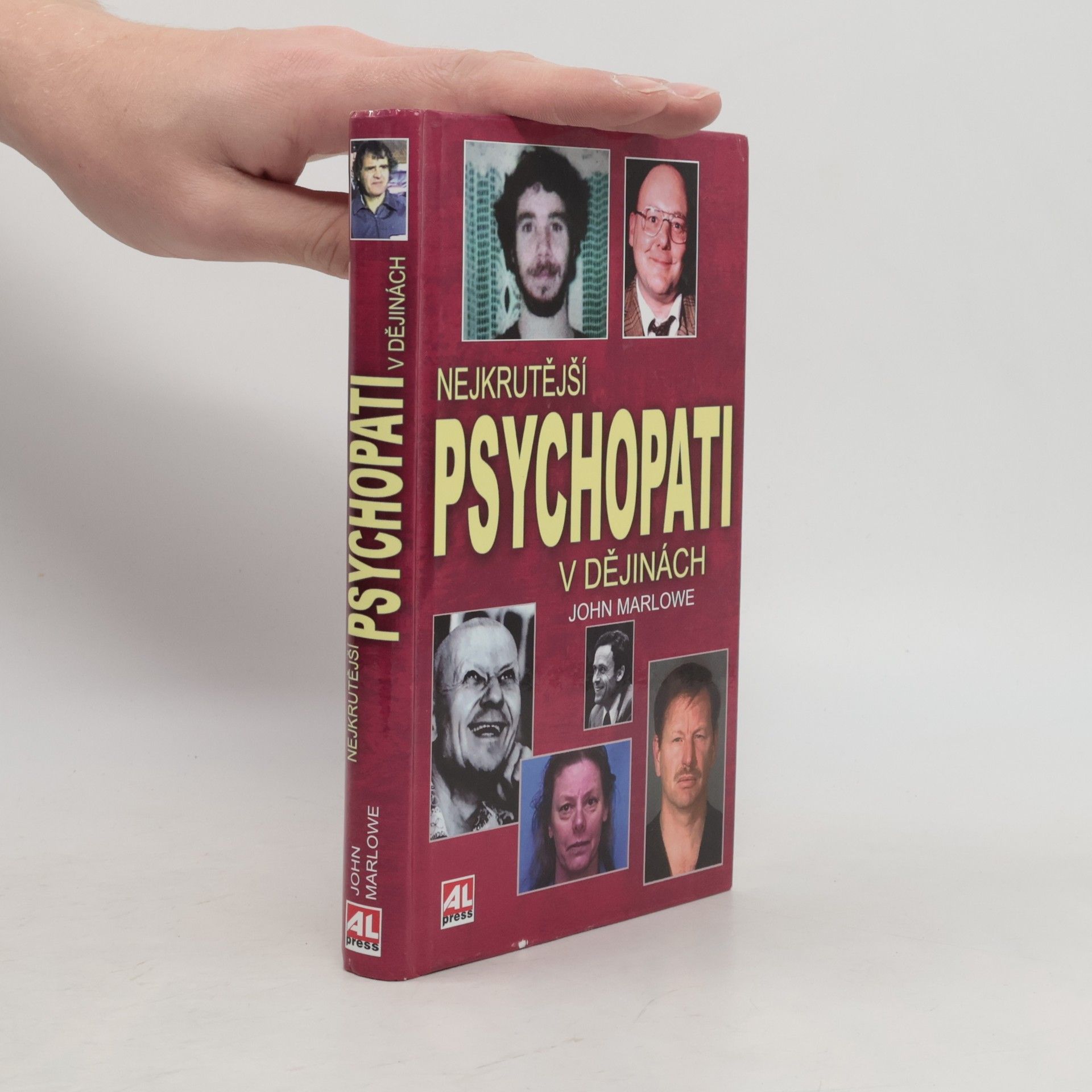 John Marlowe Nejkrutější psychopati v dějinách