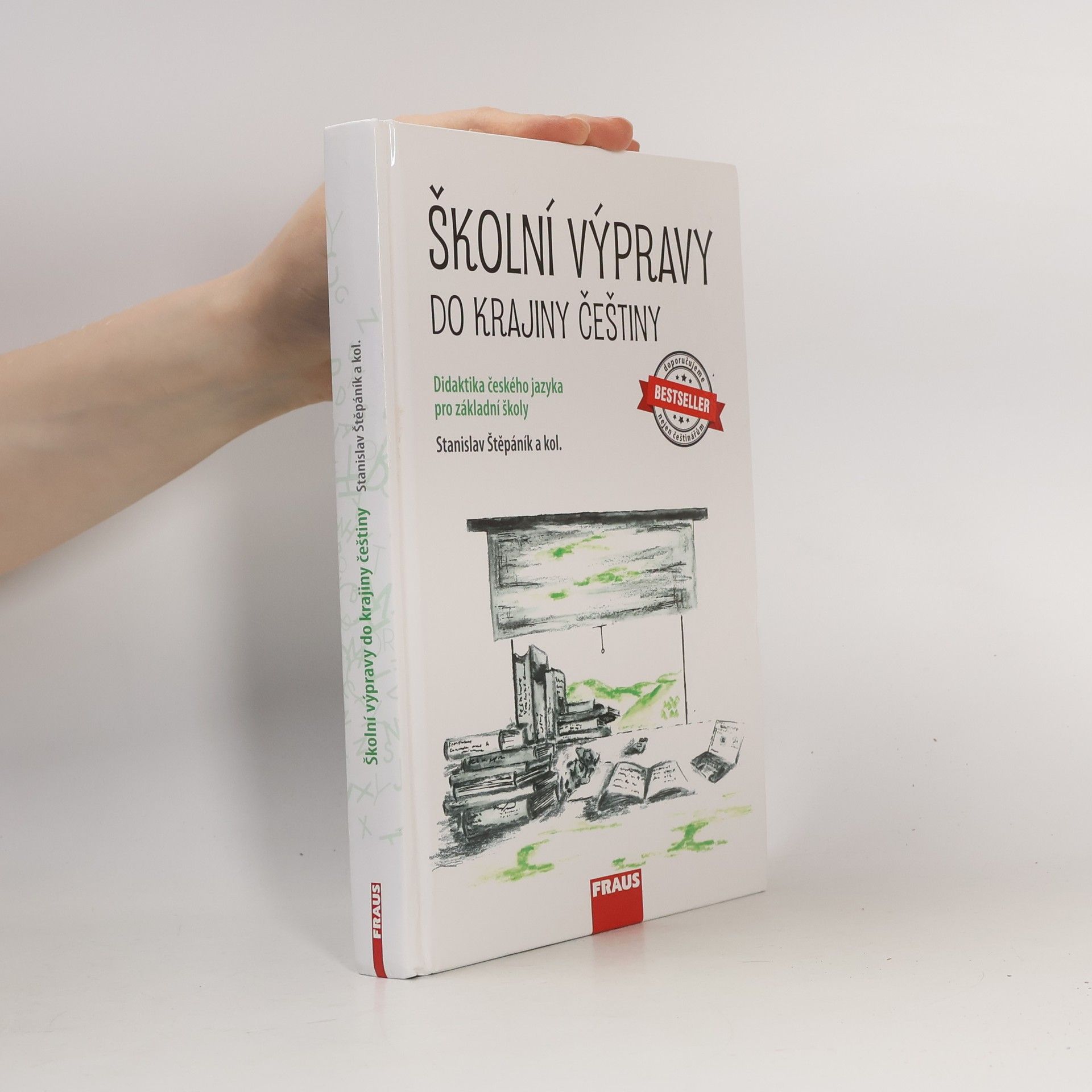 Stanislav Štěpáník Školní výpravy do krajiny češtiny