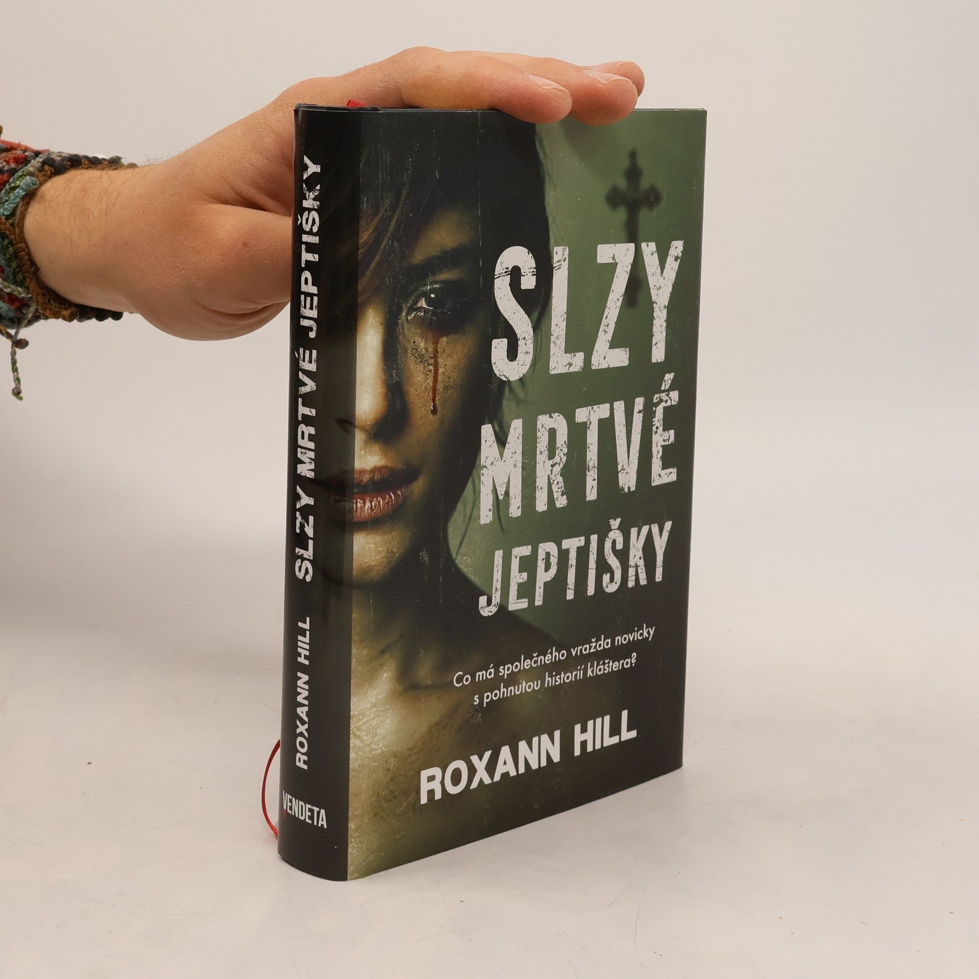 Roxann Hill Slzy mrtvé jeptišky