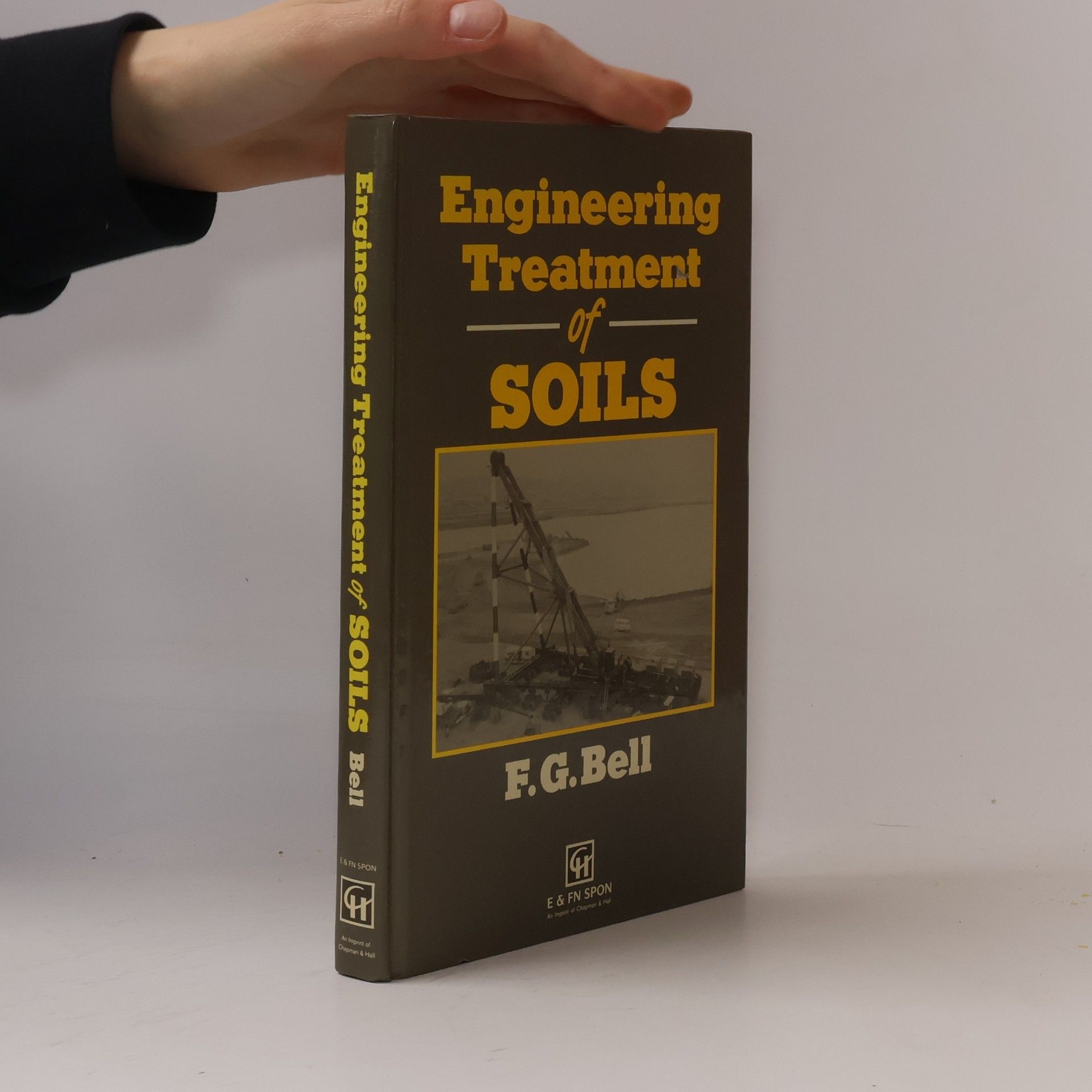 Frederic Gladstone Bell Engineering Treatment of Soils
