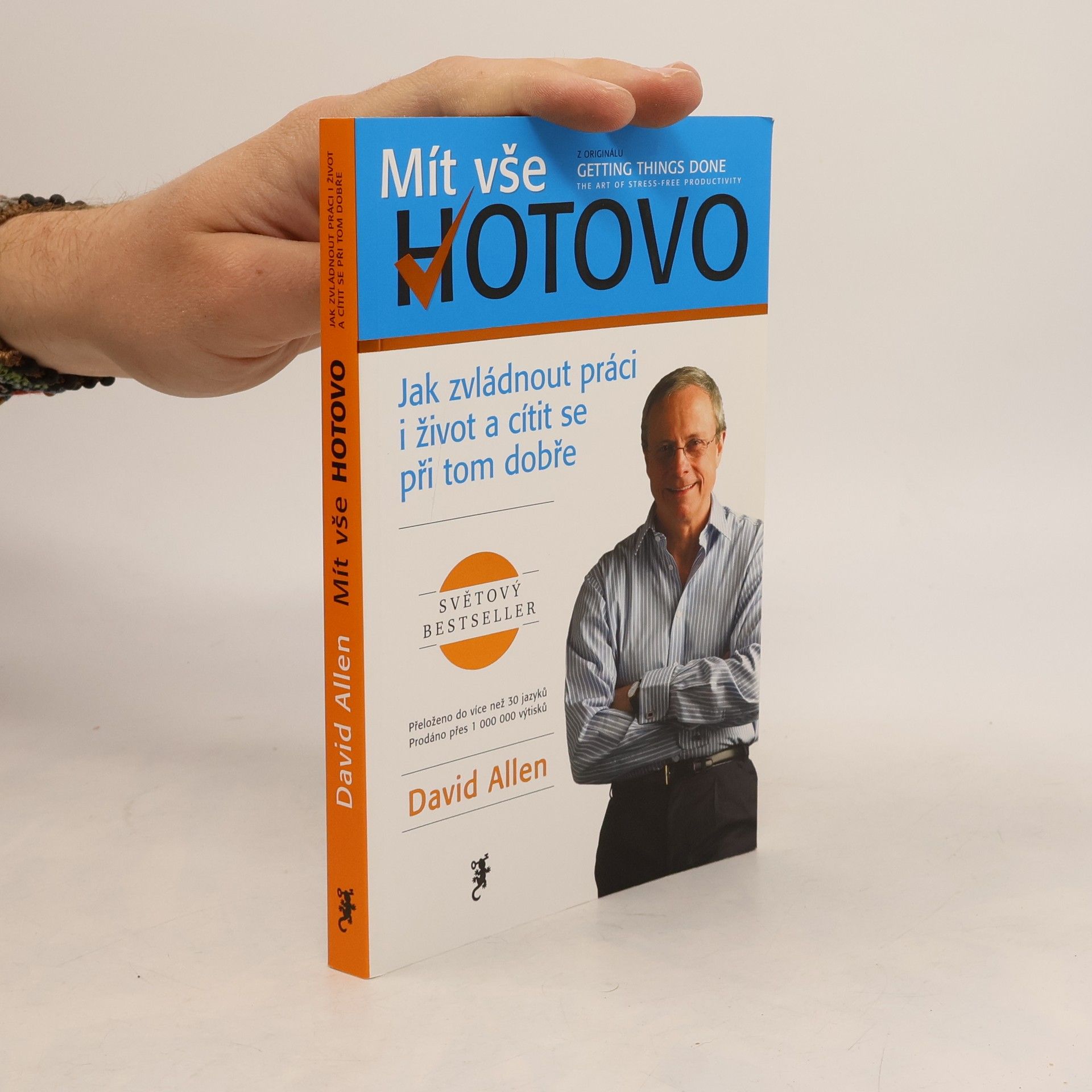 David Allen Mít vše hotovo
