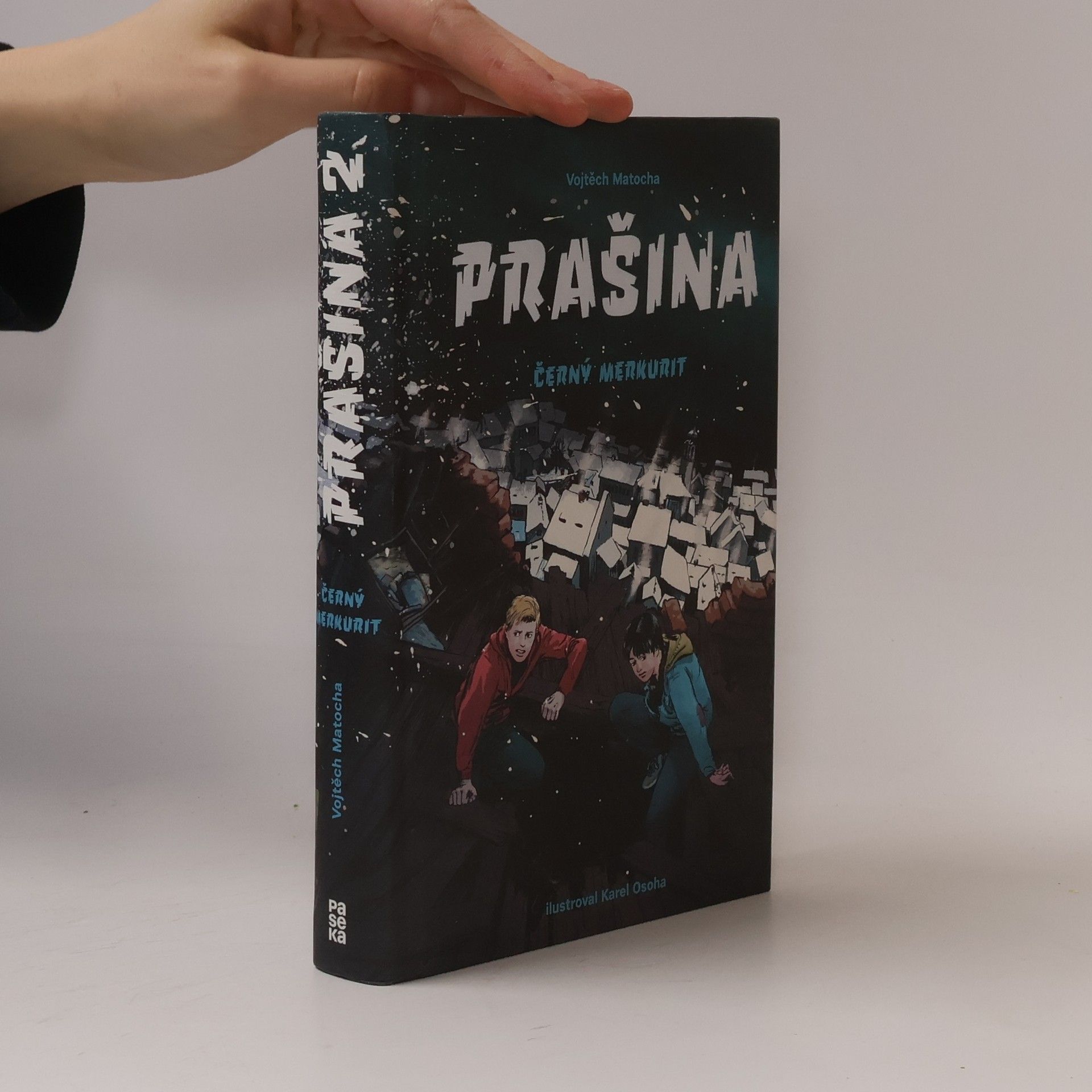 Vojtěch Matocha Černý merkurit. Prašina. Díl 2.