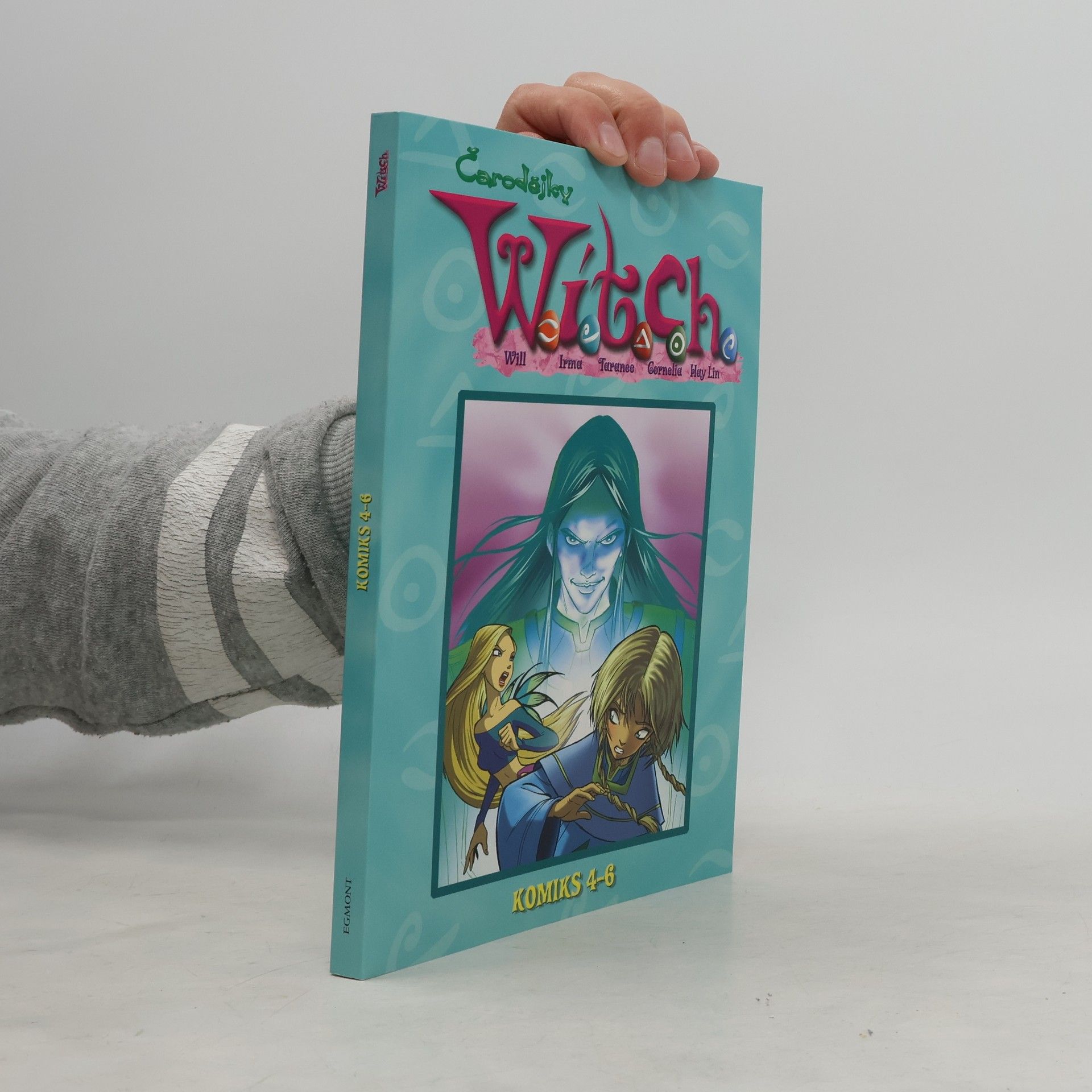 Francesco Artibani W.I.T.C.H. čarodějky : komiks 4-6