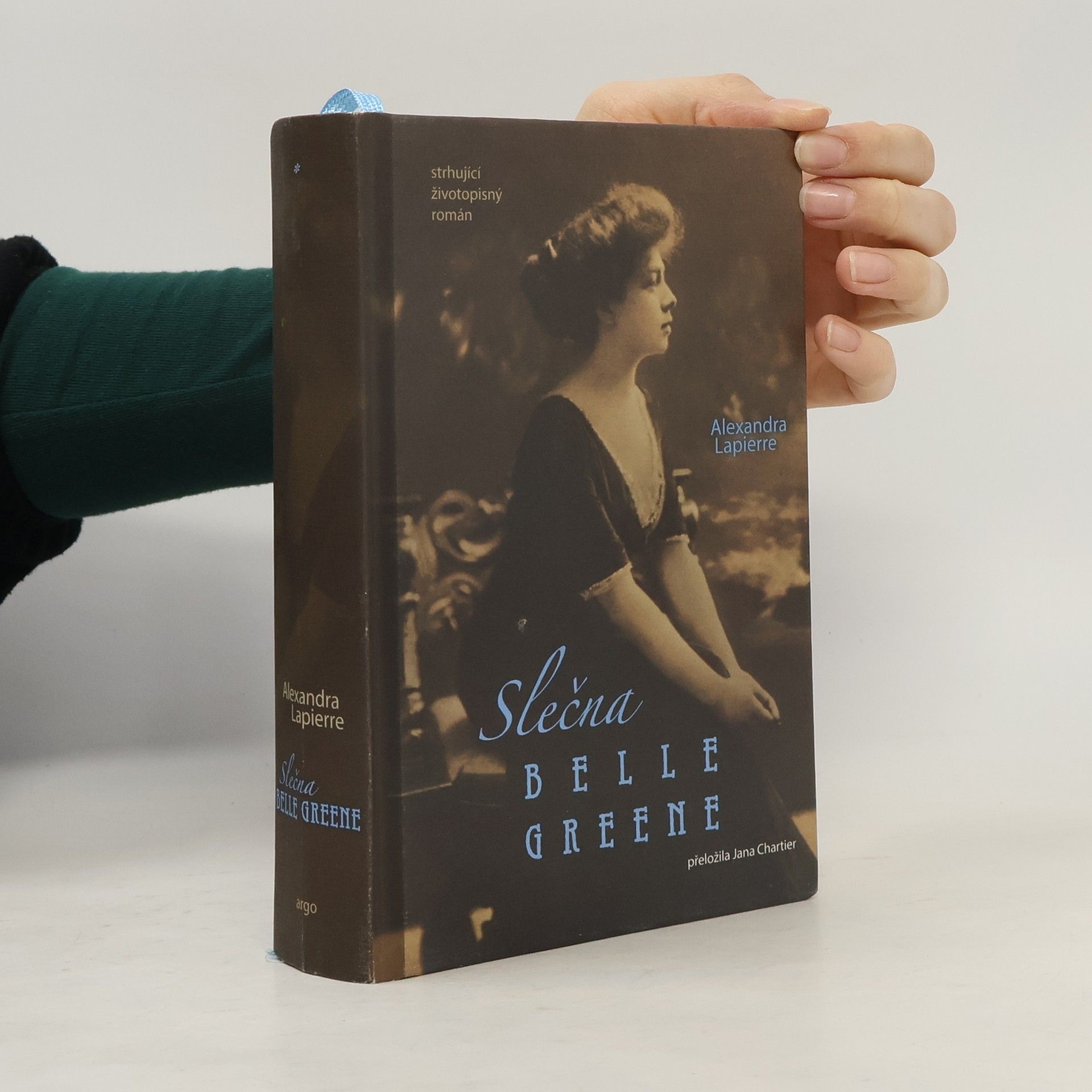 Alexandra Lapierre Slečna Belle Greene