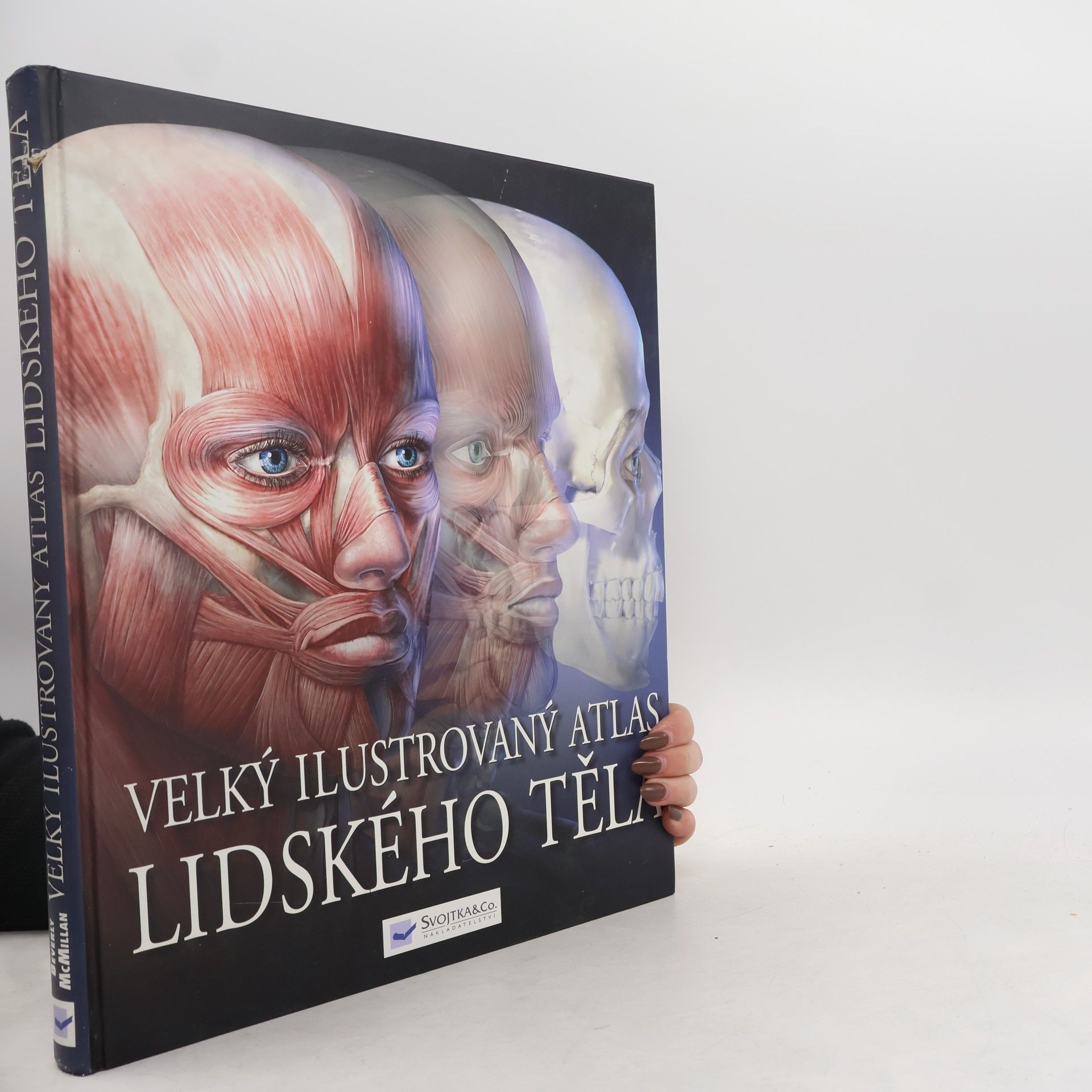 Beverly McMillan Velký ilustrovaný atlas lidského těla
