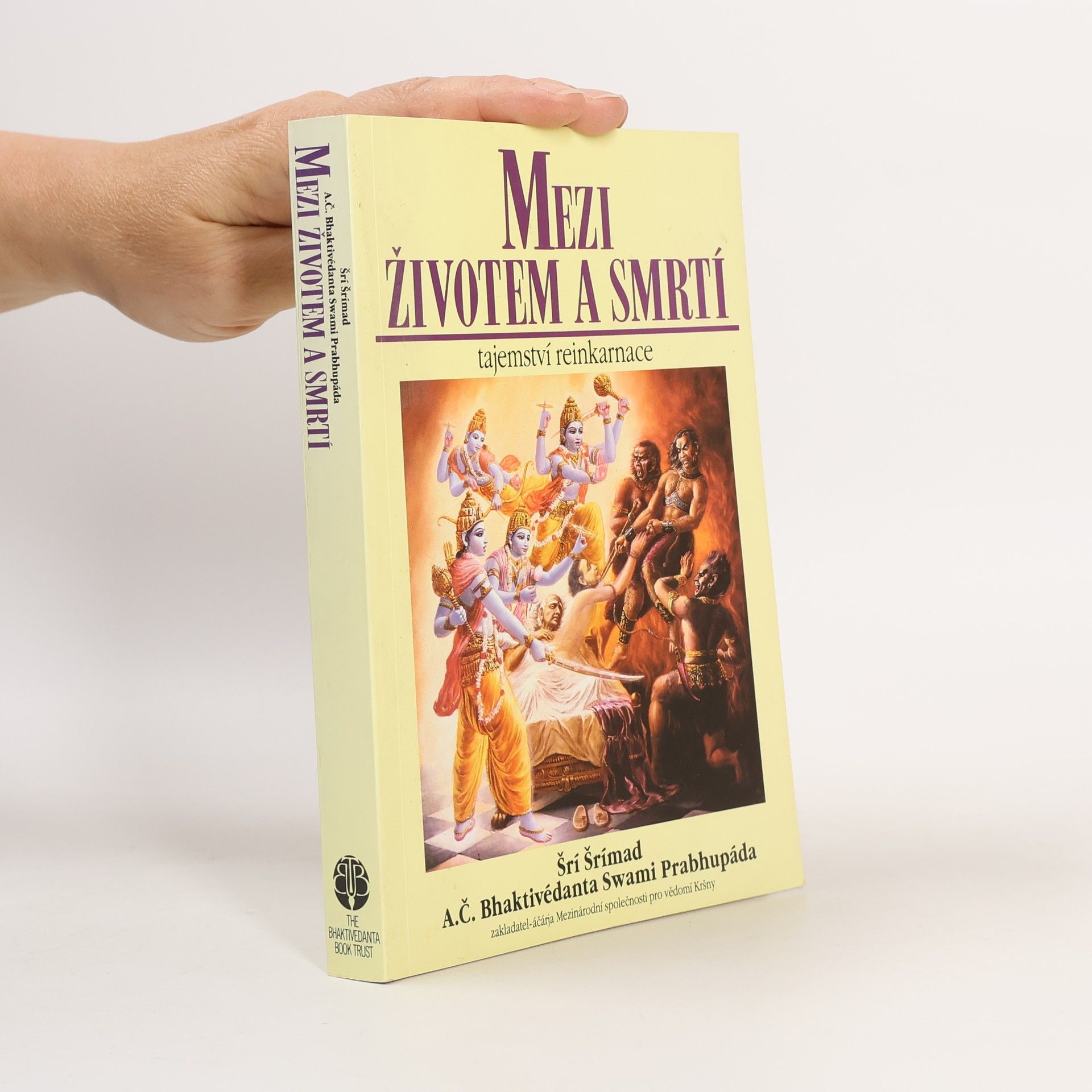 Šrí Šrímad A. Č. Bhaktivédanta Swami Prabhupáda Mezi životem a smrtí