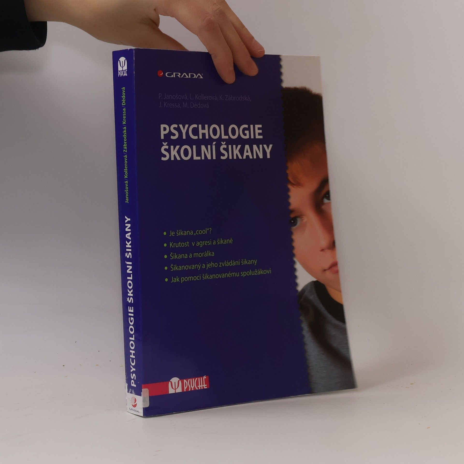Mária Dědová Psychologie školní šikany