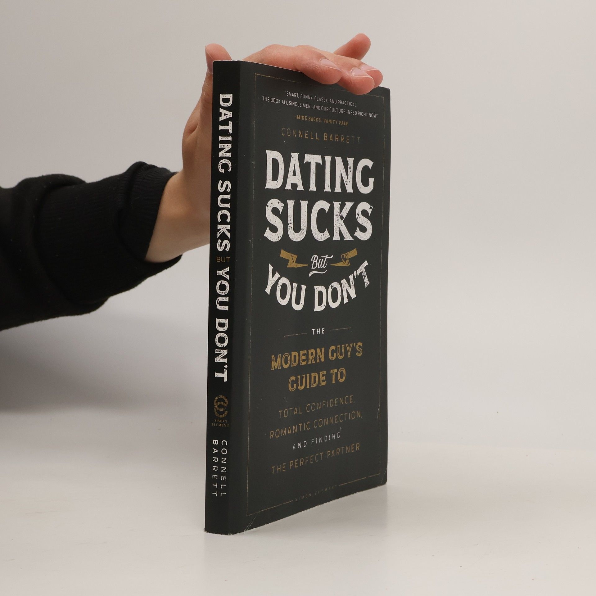 Connell Barrett Dating Sucks, but You Don't