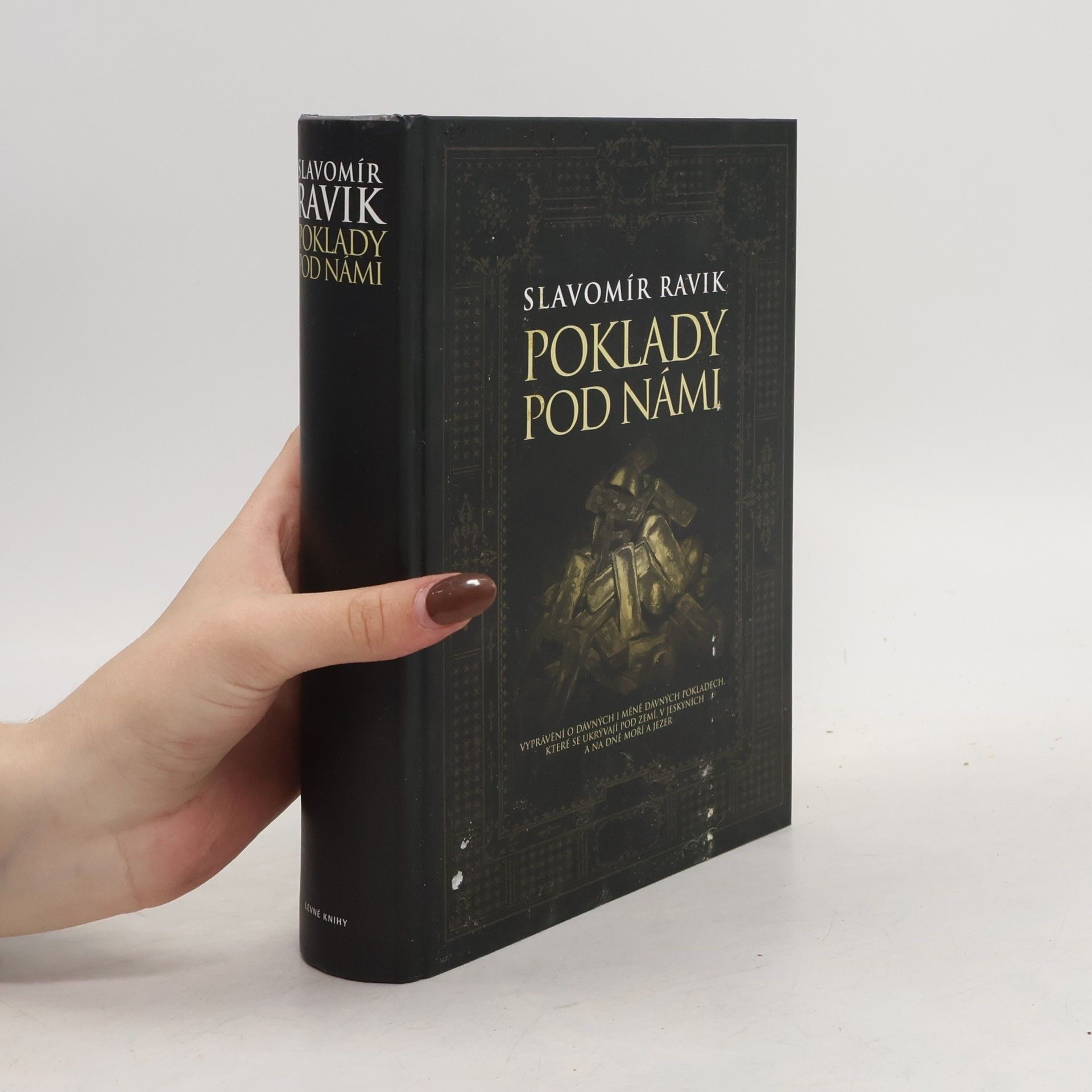 Slavomír Ravik Poklady pod námi