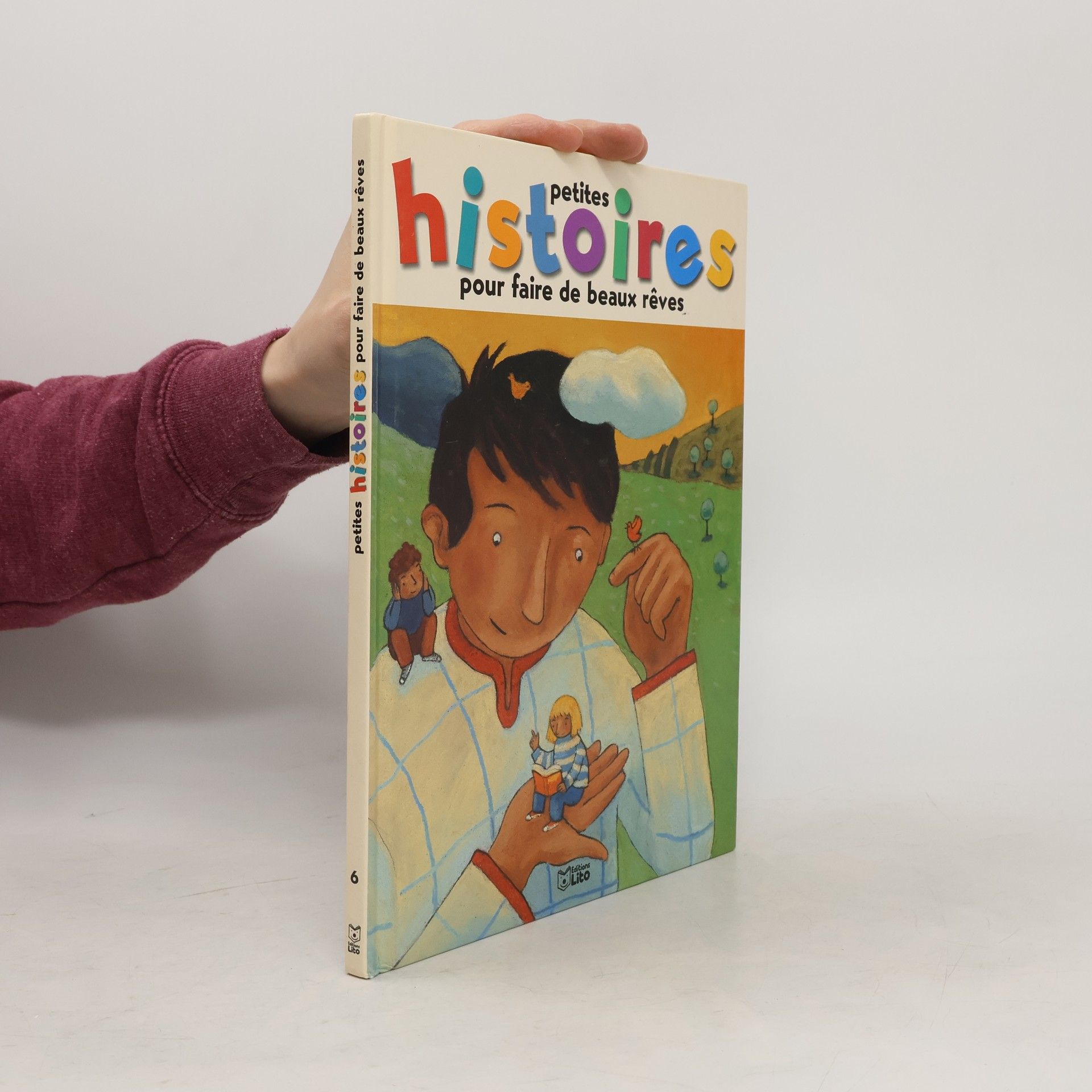 Petites histoires pour faire de beaux rêves - 6: Le géant désolé