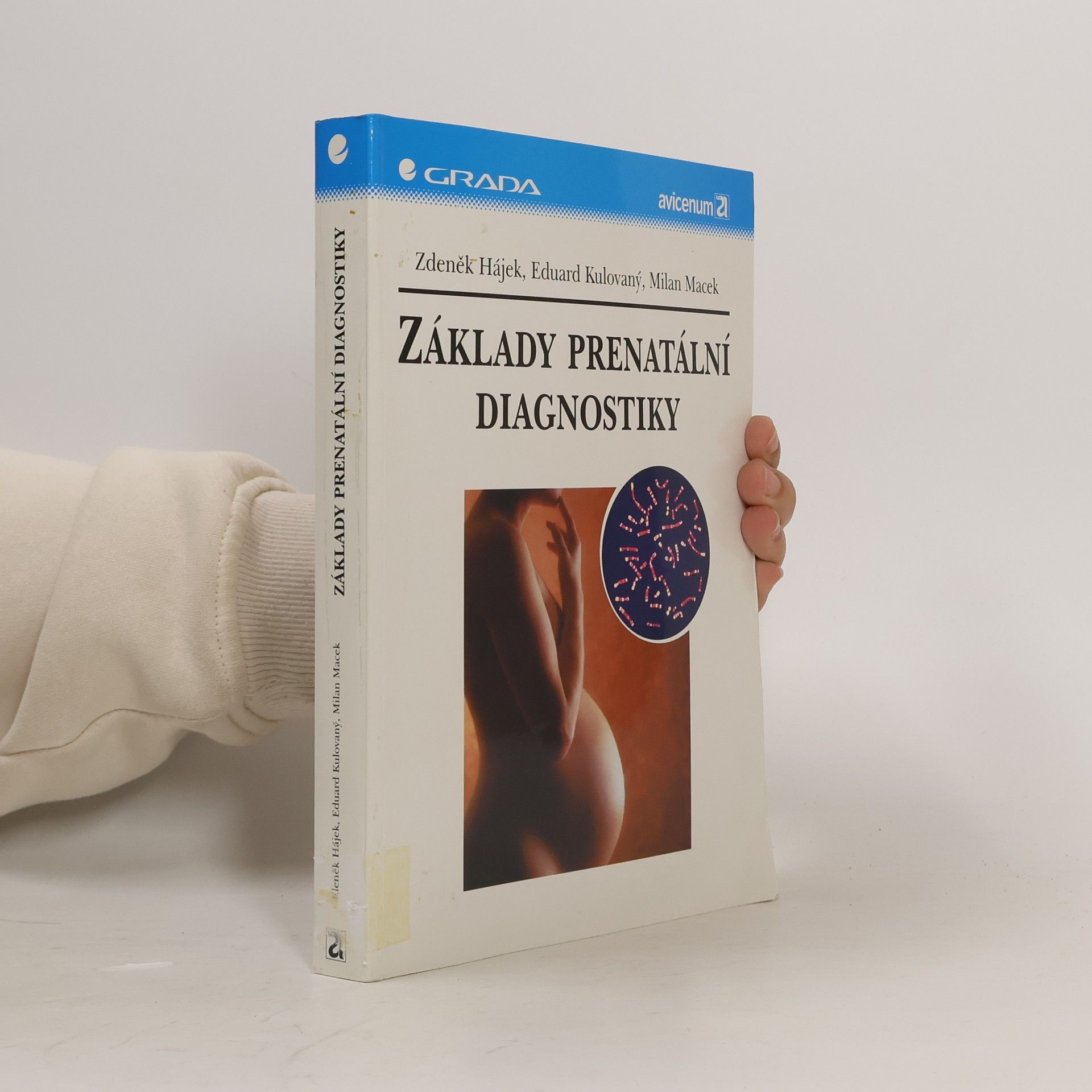 Eduard Kulovaný Základy prenatální diagnostiky