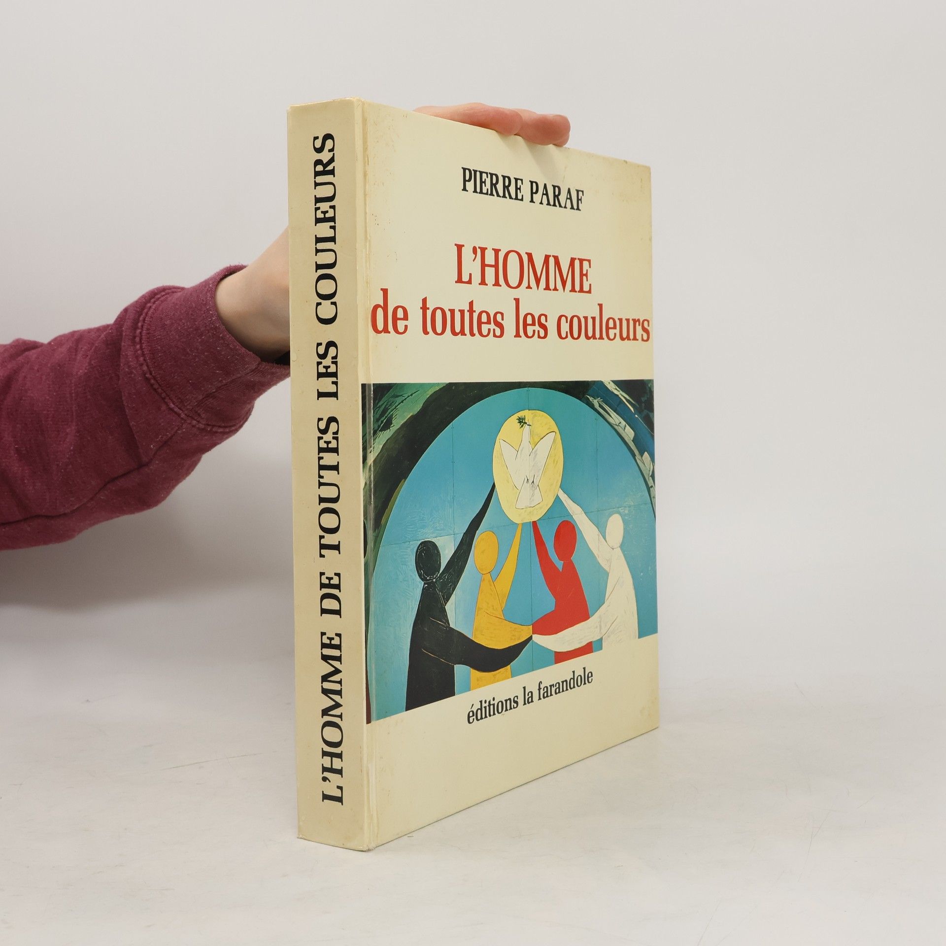 Pierre Paraf L'homme de toutes les couleurs