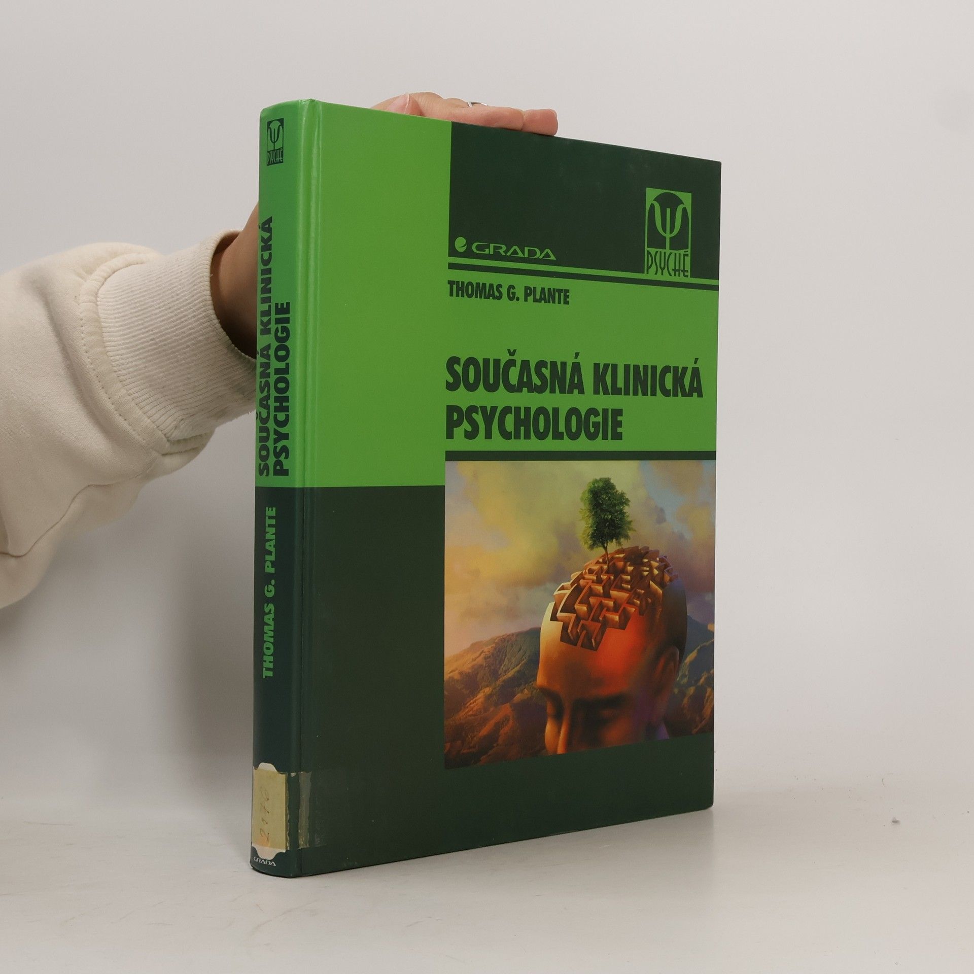 Thomas G. Plante Současná klinická psychologie