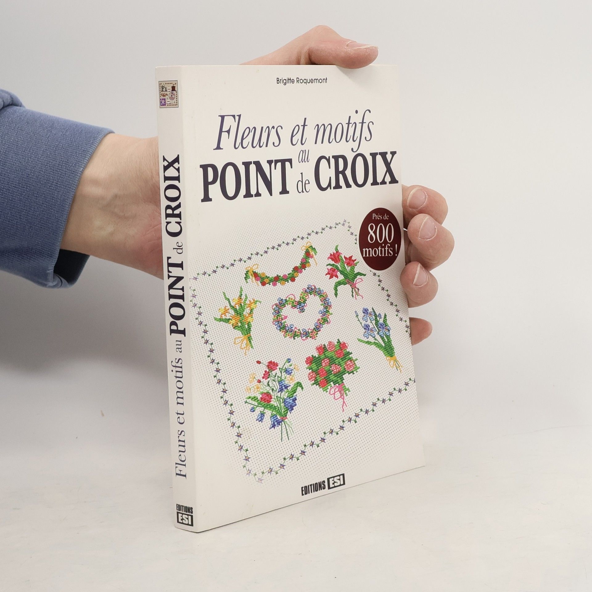 Autorenkollektiv Fleurs et motifs au point de croix