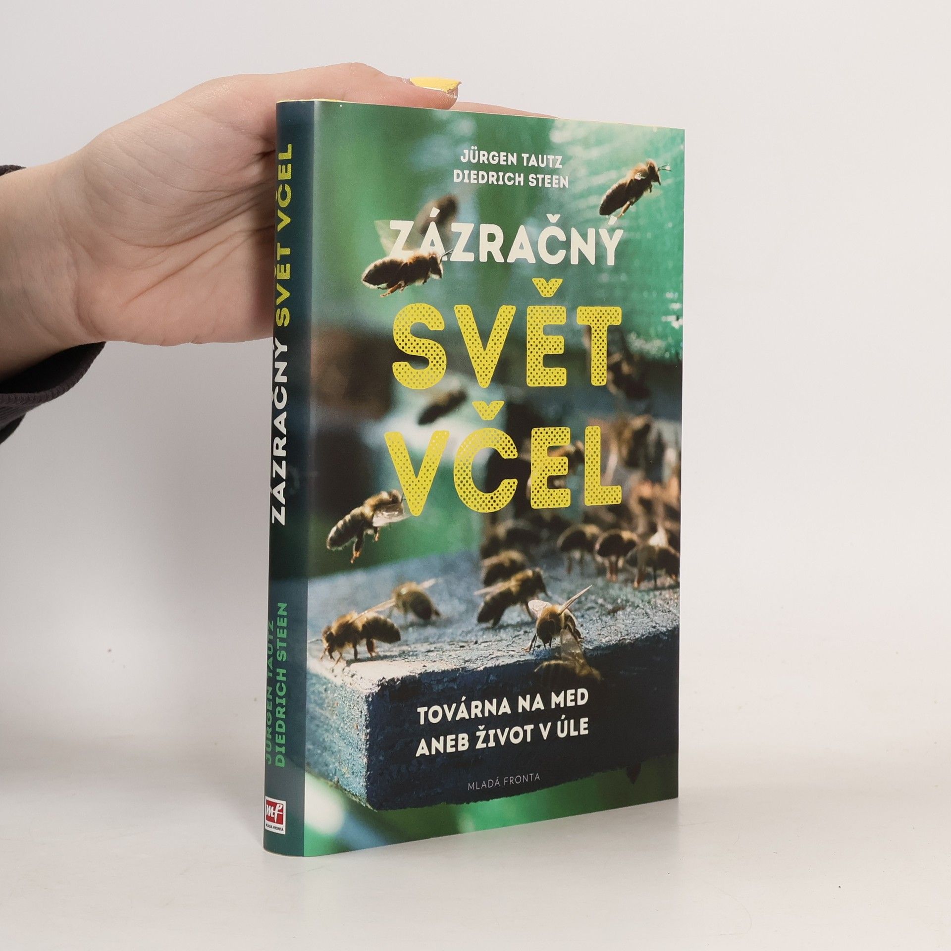 Jürgen Tautz Zázračný svět včel