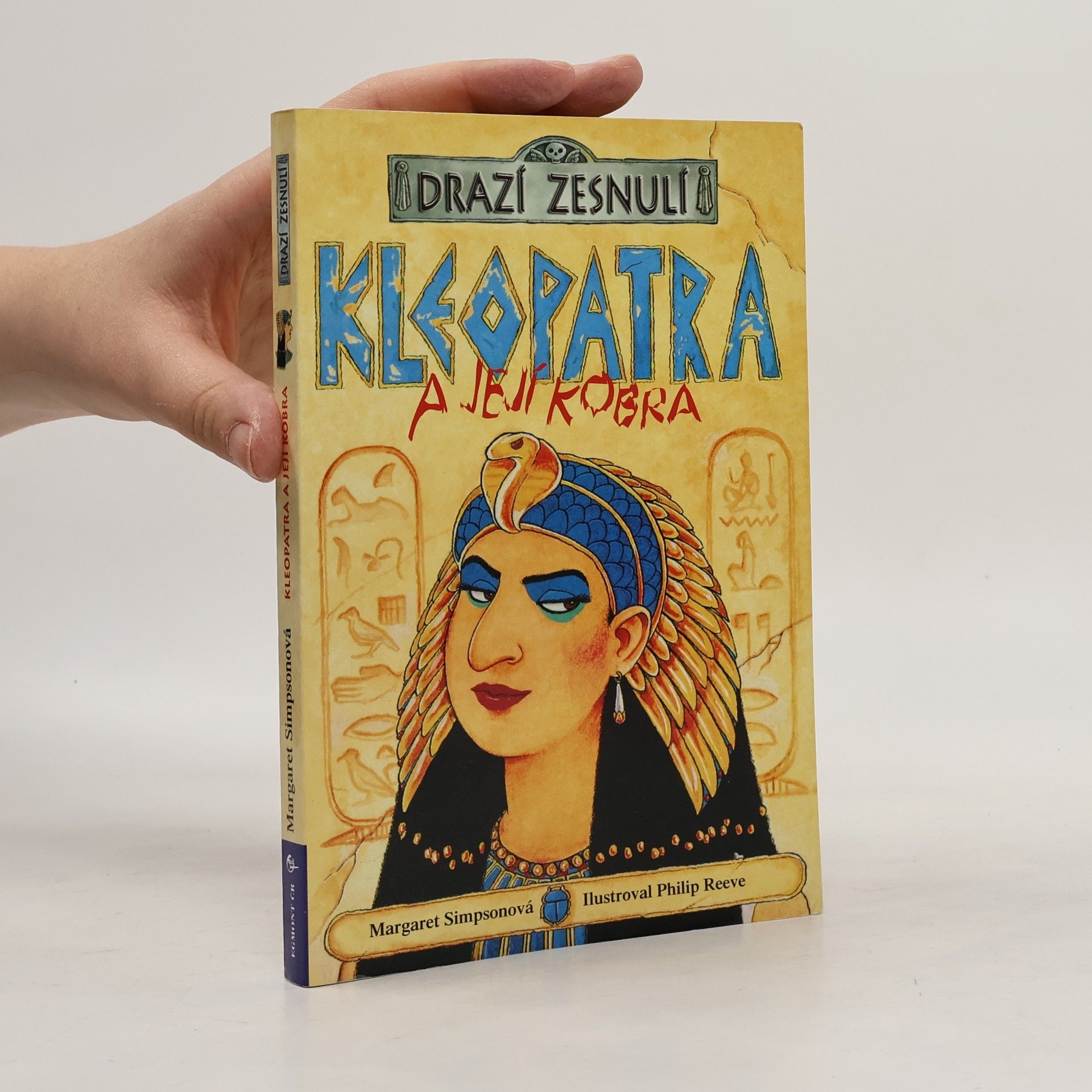 Philip Reeve Drazí zesnulí. Kleopatra a její kobra