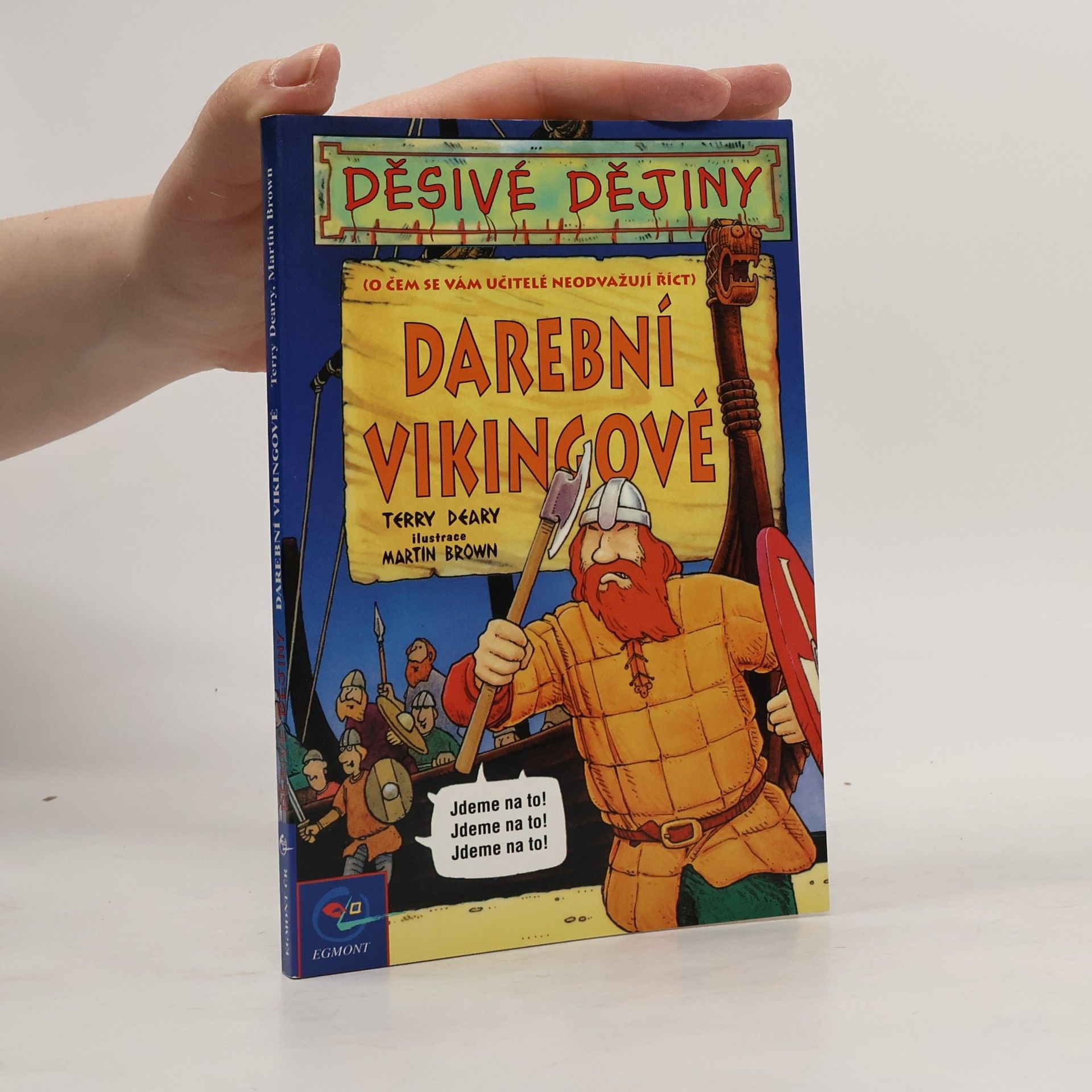 Terry Deary Darební Vikingové