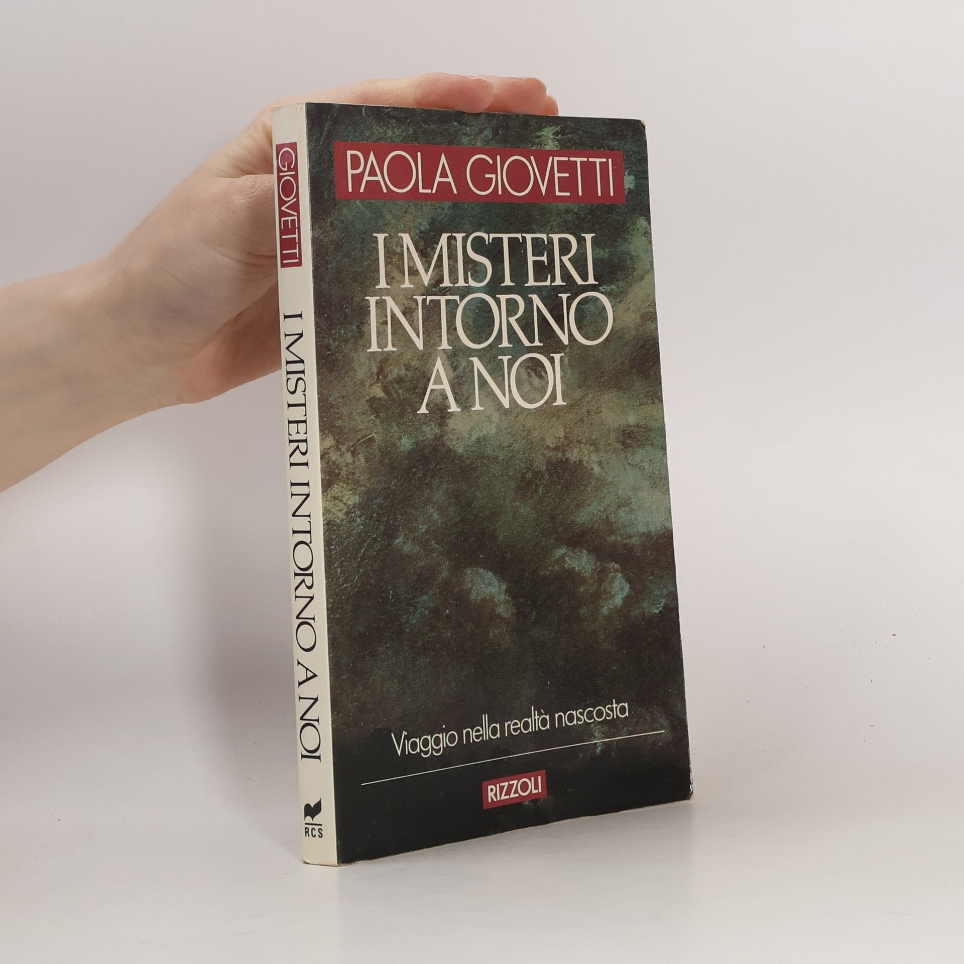 Paola Giovetti I misteri intorno a noi