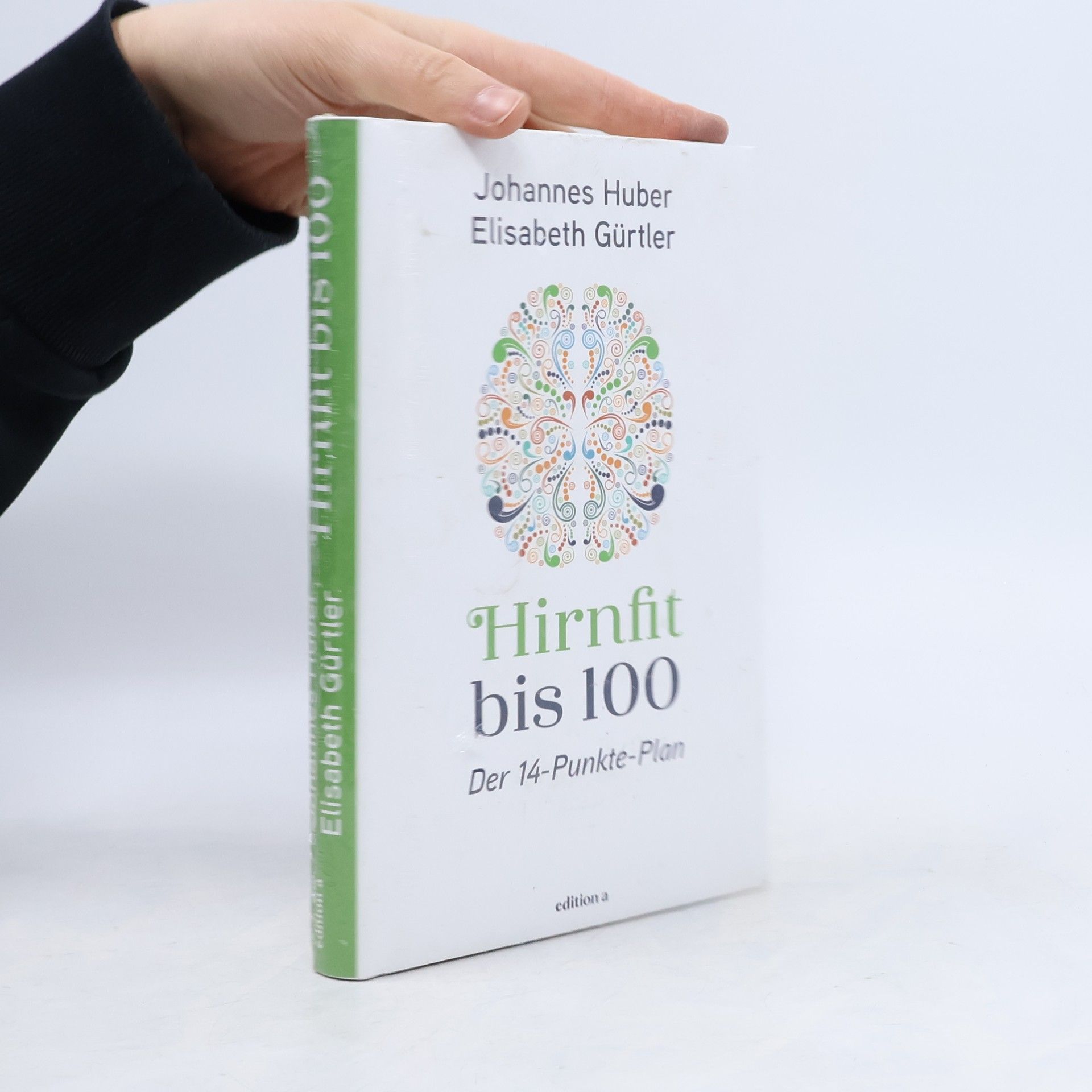 Hirnfit bis 100. Der 14-Punkte-Plan