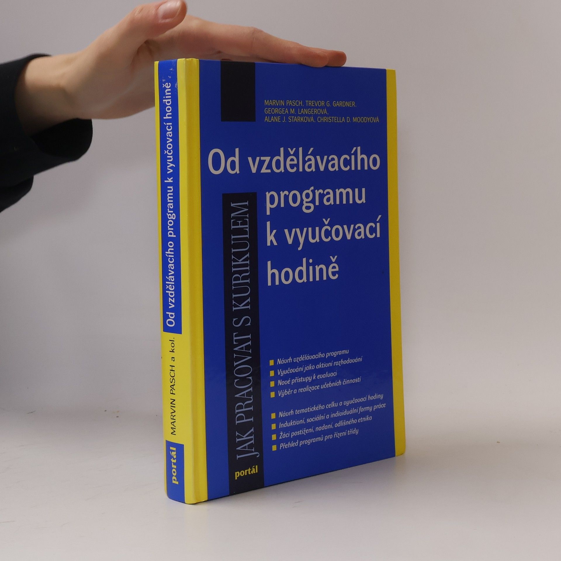 Trevor G. Gardner Od vzdělávacího programu k vyučovací hodině: Jak pracovat s kurikulem