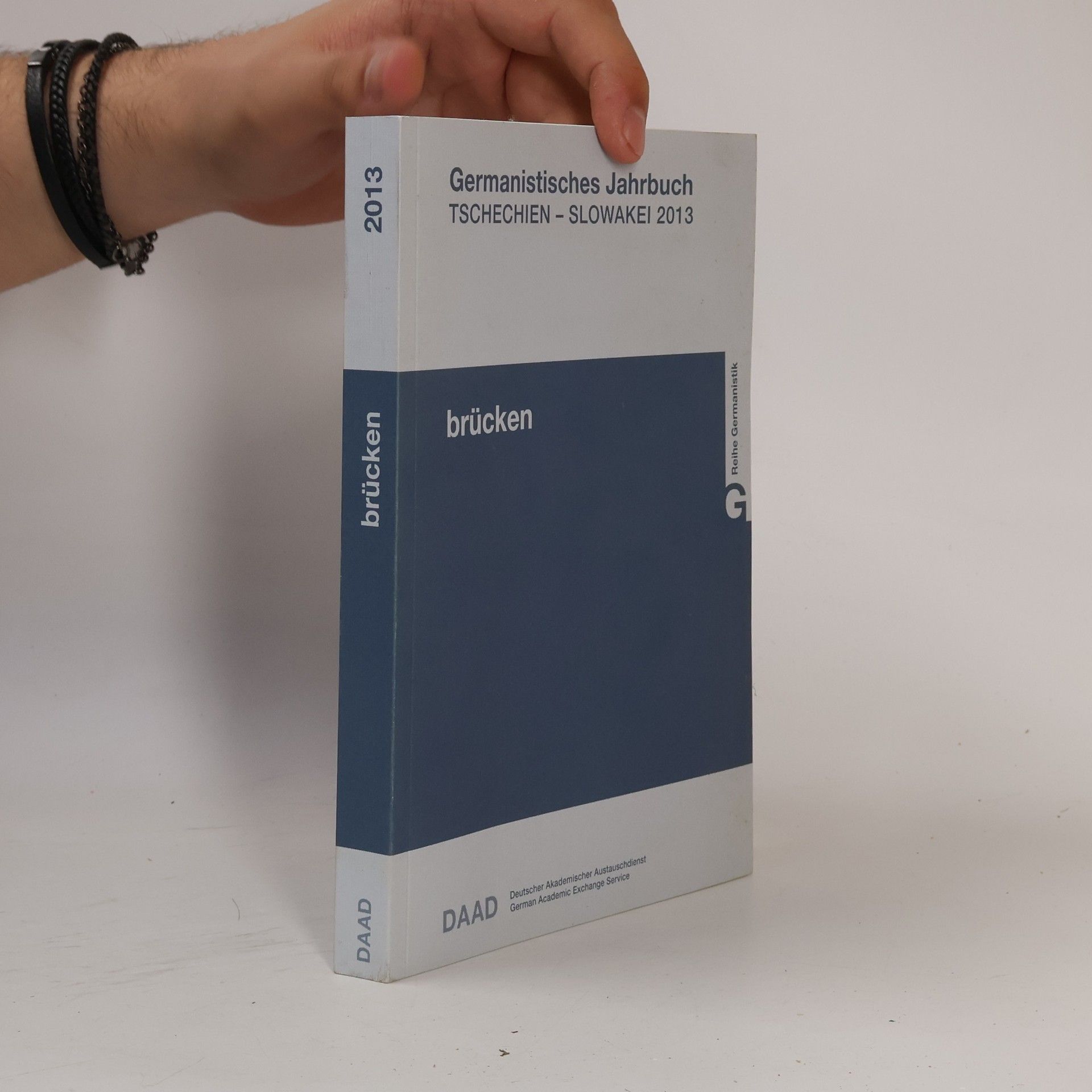 Various authors Brücken : germanistisches Jahrbuch Tschechien - Slowakei 2013