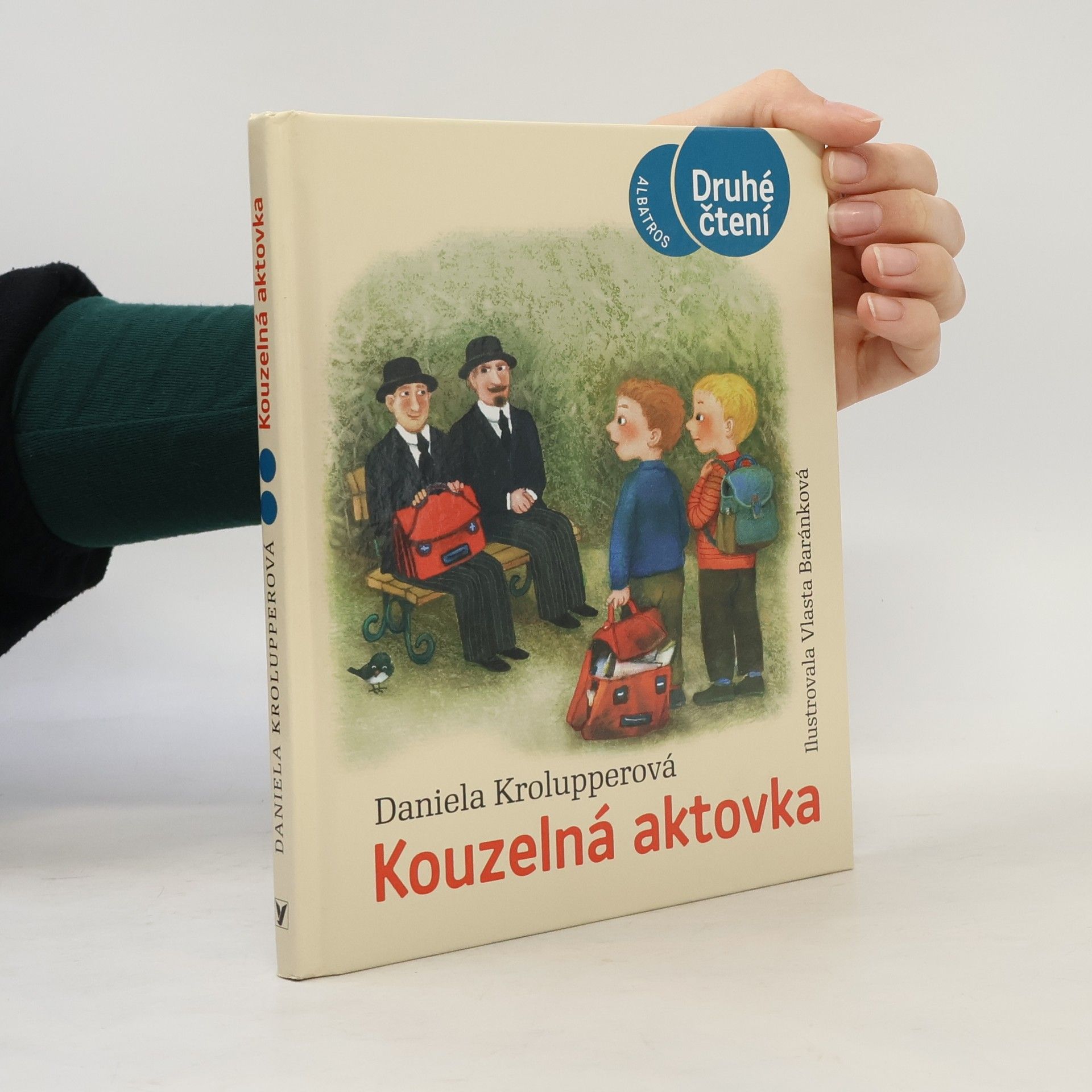 Daniela Krolupperová Kouzelná aktovka