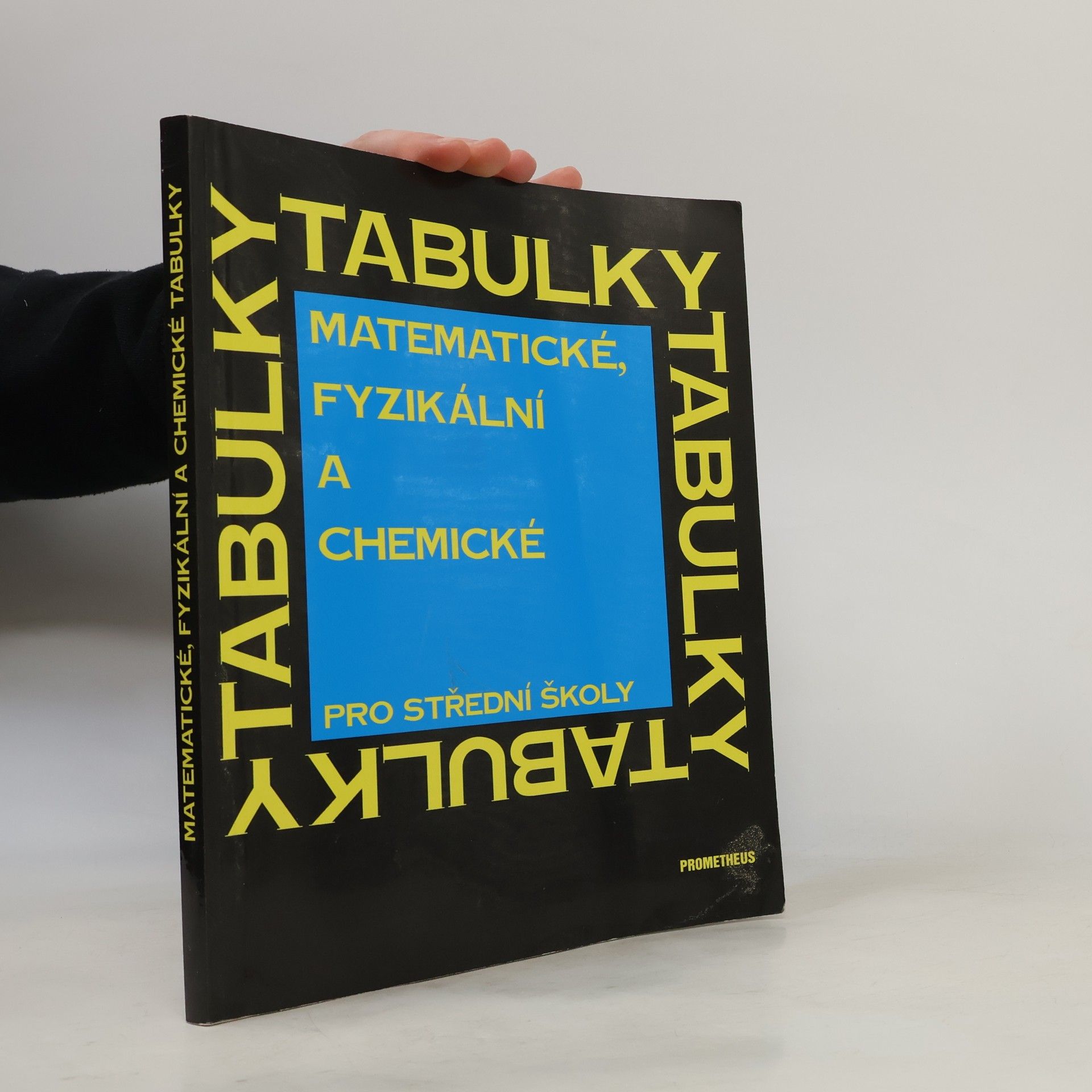 Jiří Mikulčák Matematické, fyzikální a chemické tabulky pro střední školy