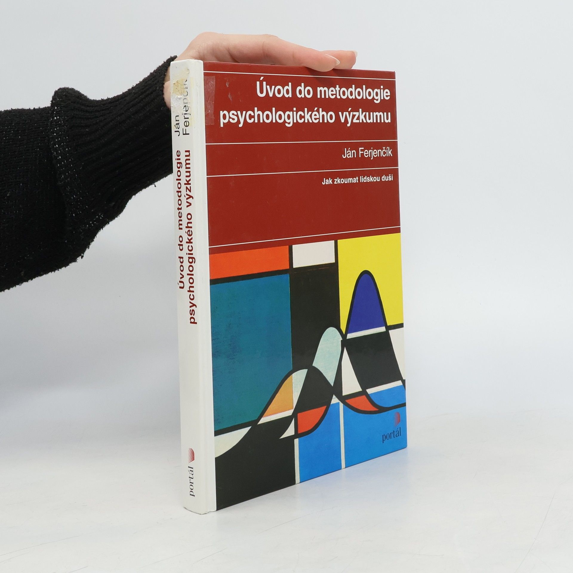 Ján Ferjenčík Úvod do metodologie psychologického výzkumu