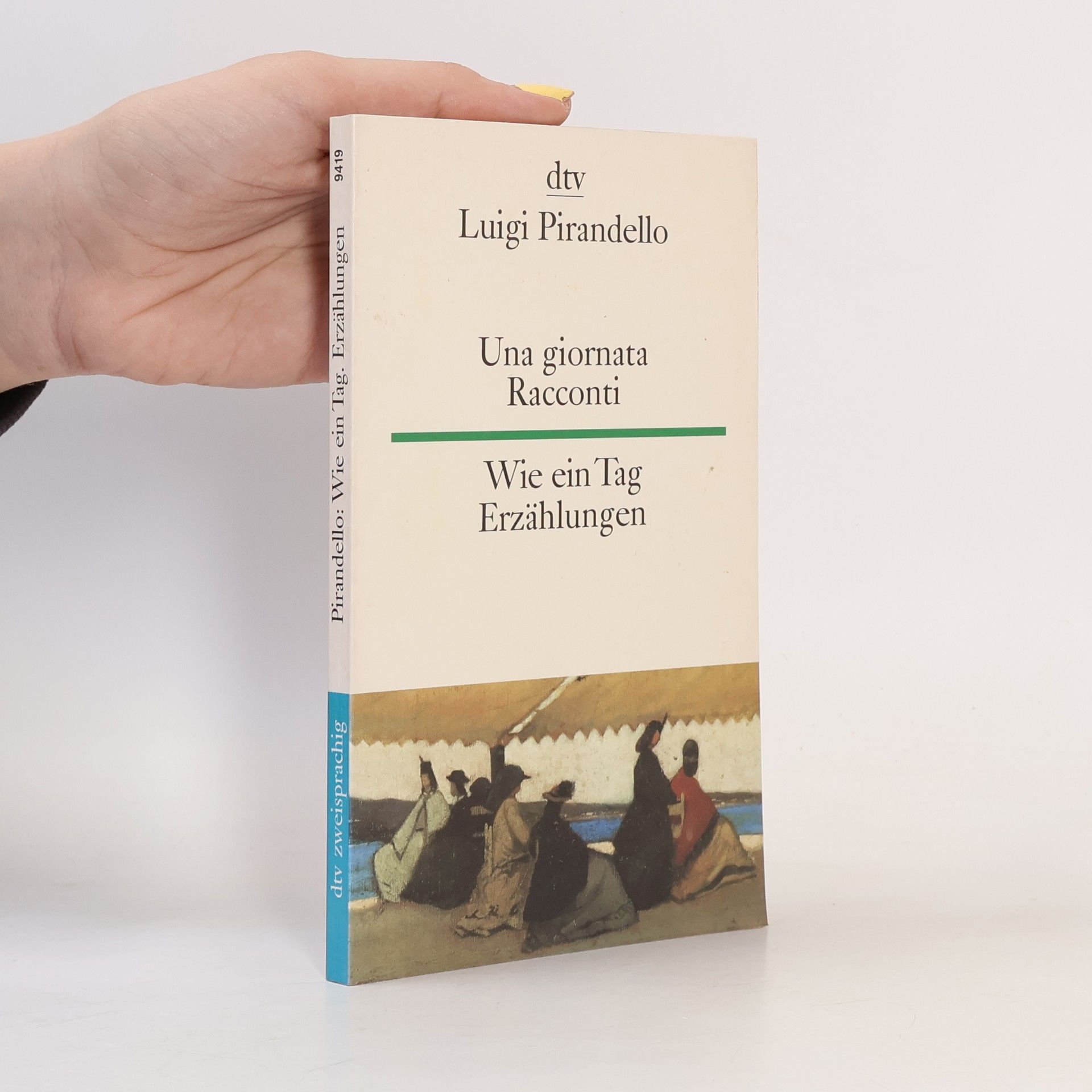 Luigi Pirandello Una giornata