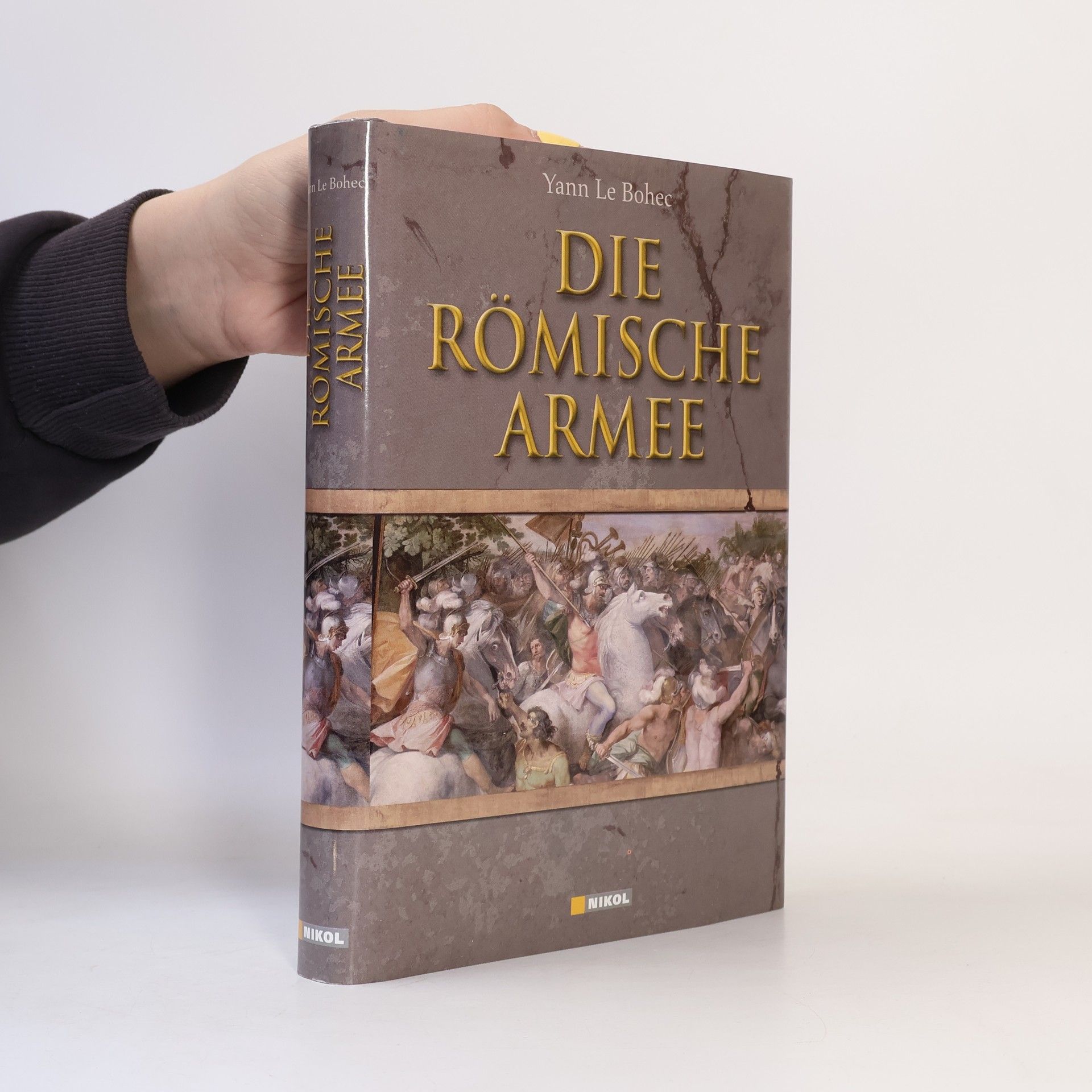 Yann Le Bohec Die römische Armee