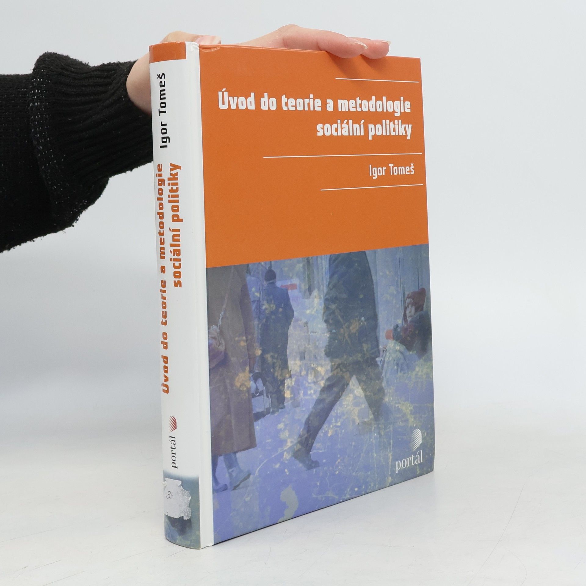 Igor Tomeš Úvod do teorie a metodologie sociální politiky