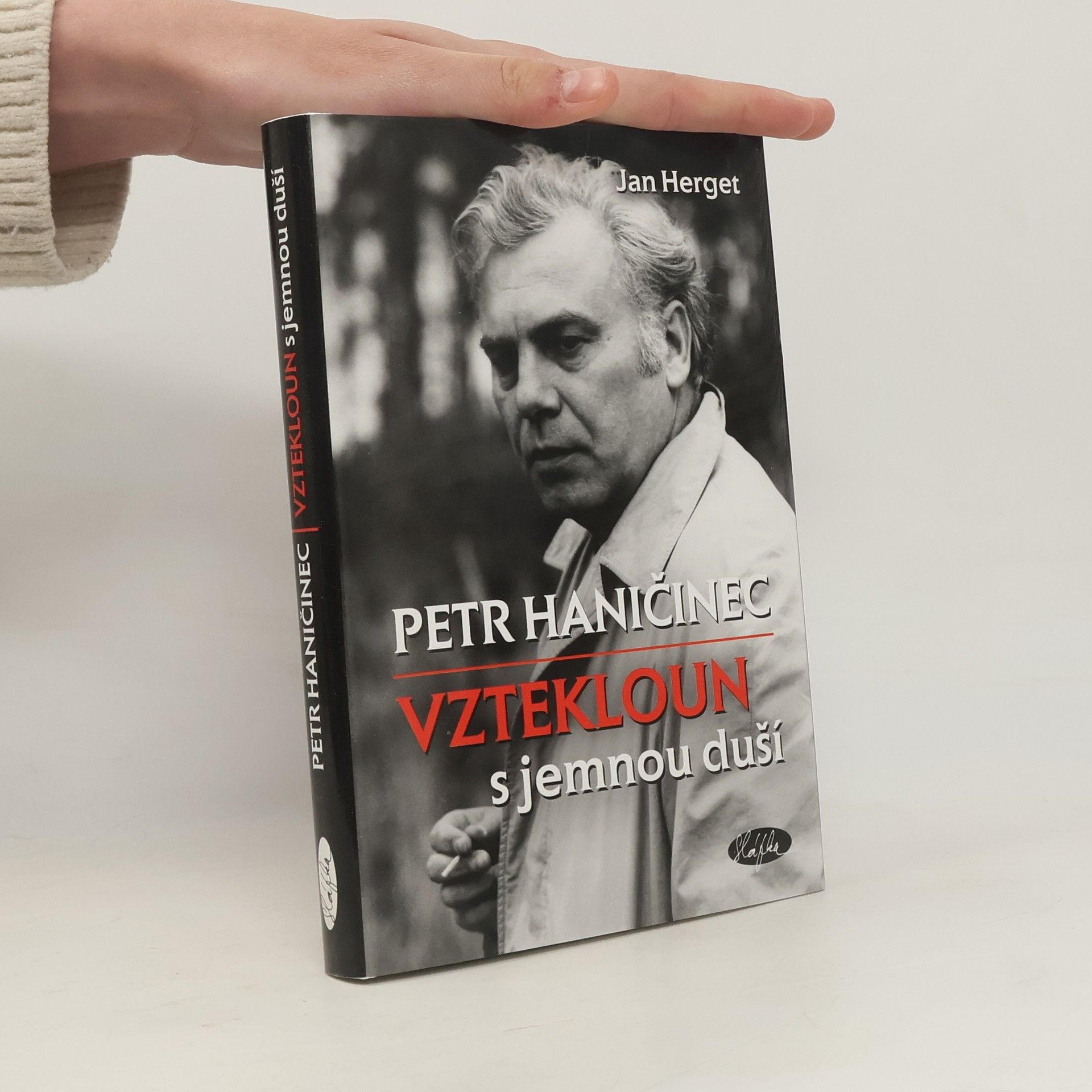 Jan Herget Petr Haničinec - Vztekloun s jemnou duší