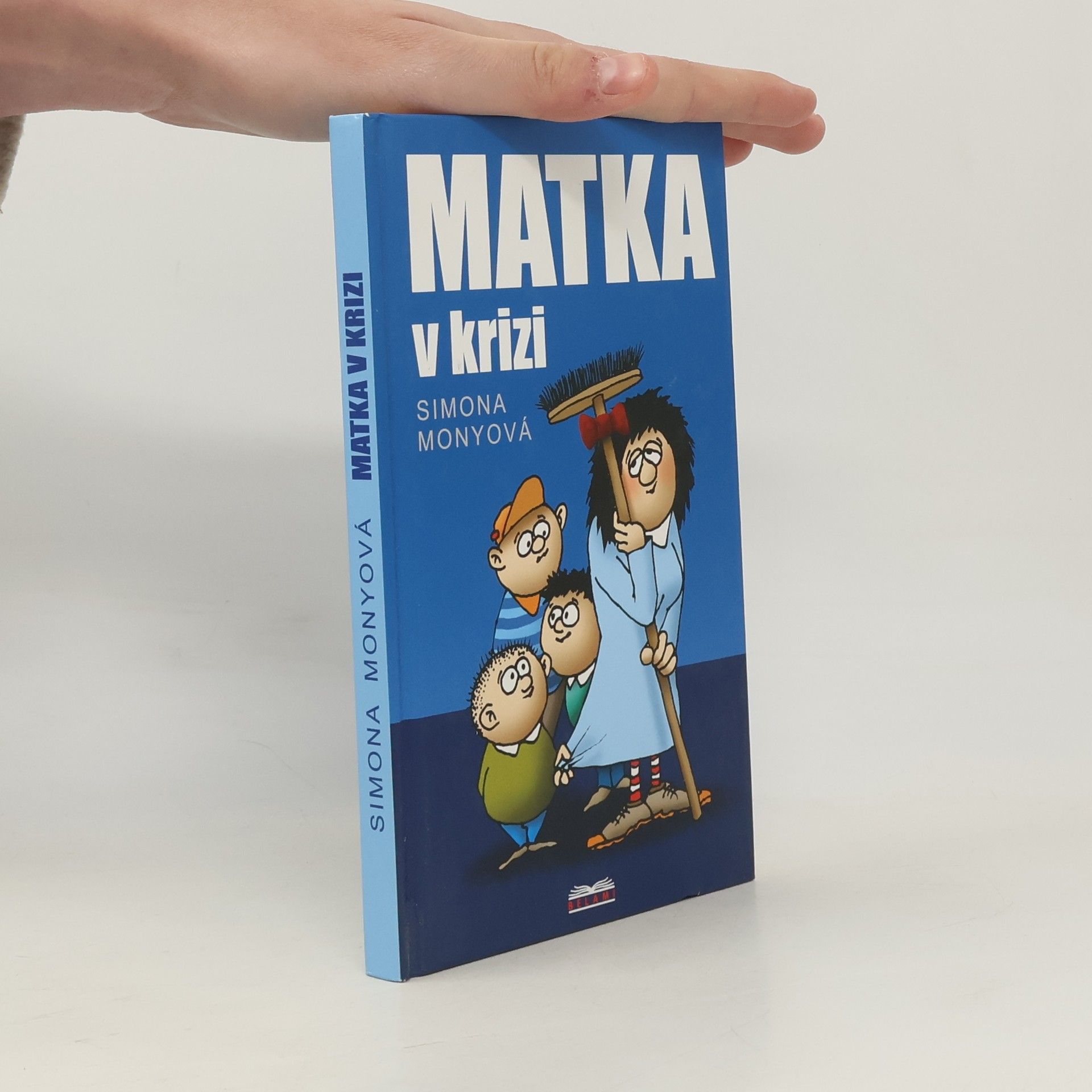 Simona Monyová Matka v krizi