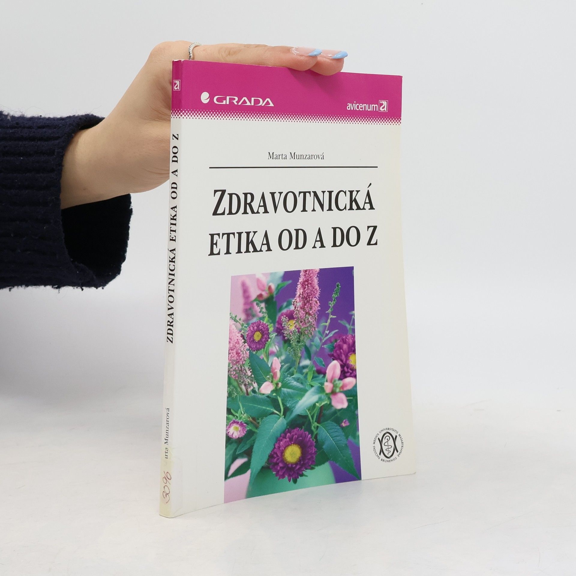 Marta Munzarová Zdravotnická etika od A do Z