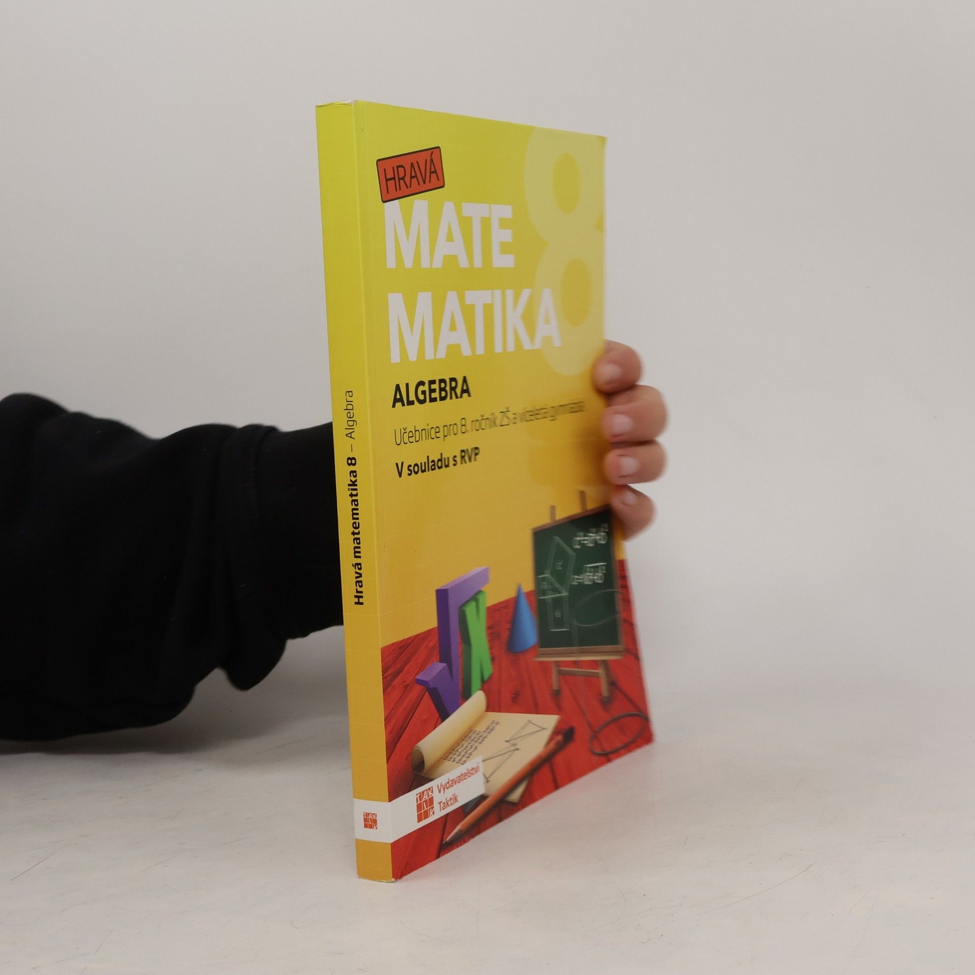 Autorenkollektiv Hravá matematika 8 - Algebra
