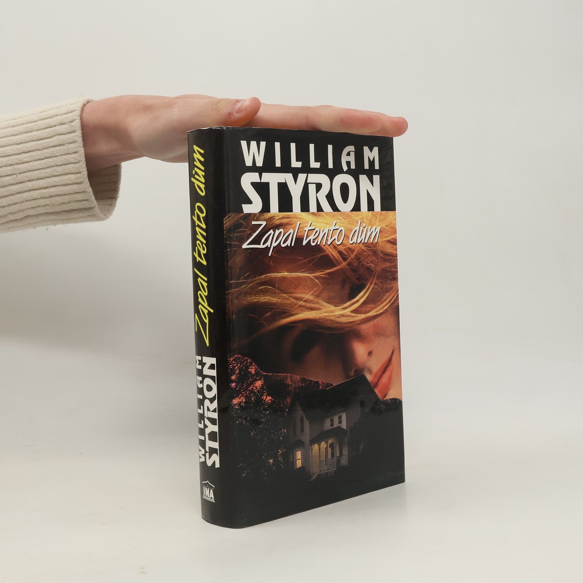 William Styron Zapal tento dům