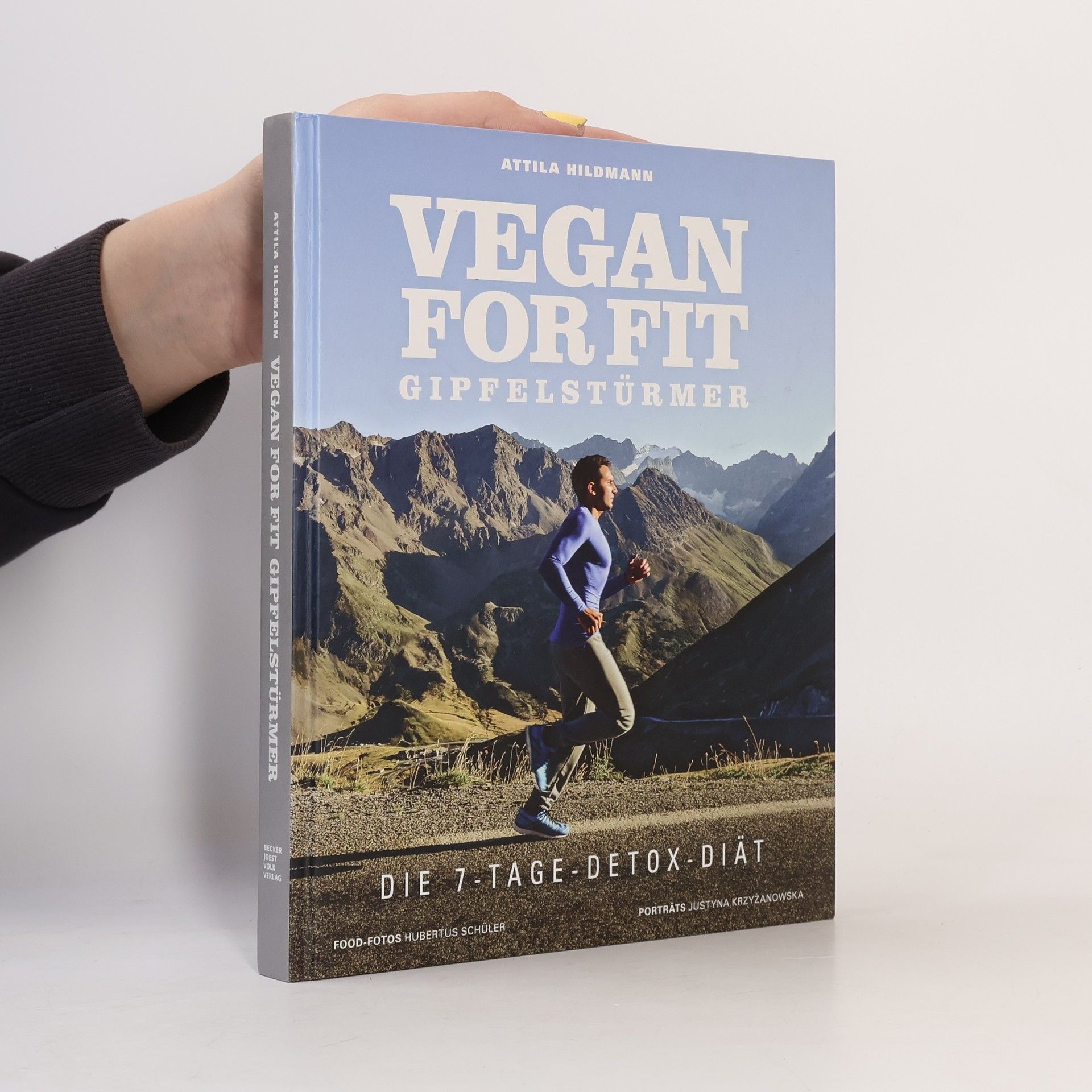 Attila Hildmann Vegan for fit - Gipfelstürmer