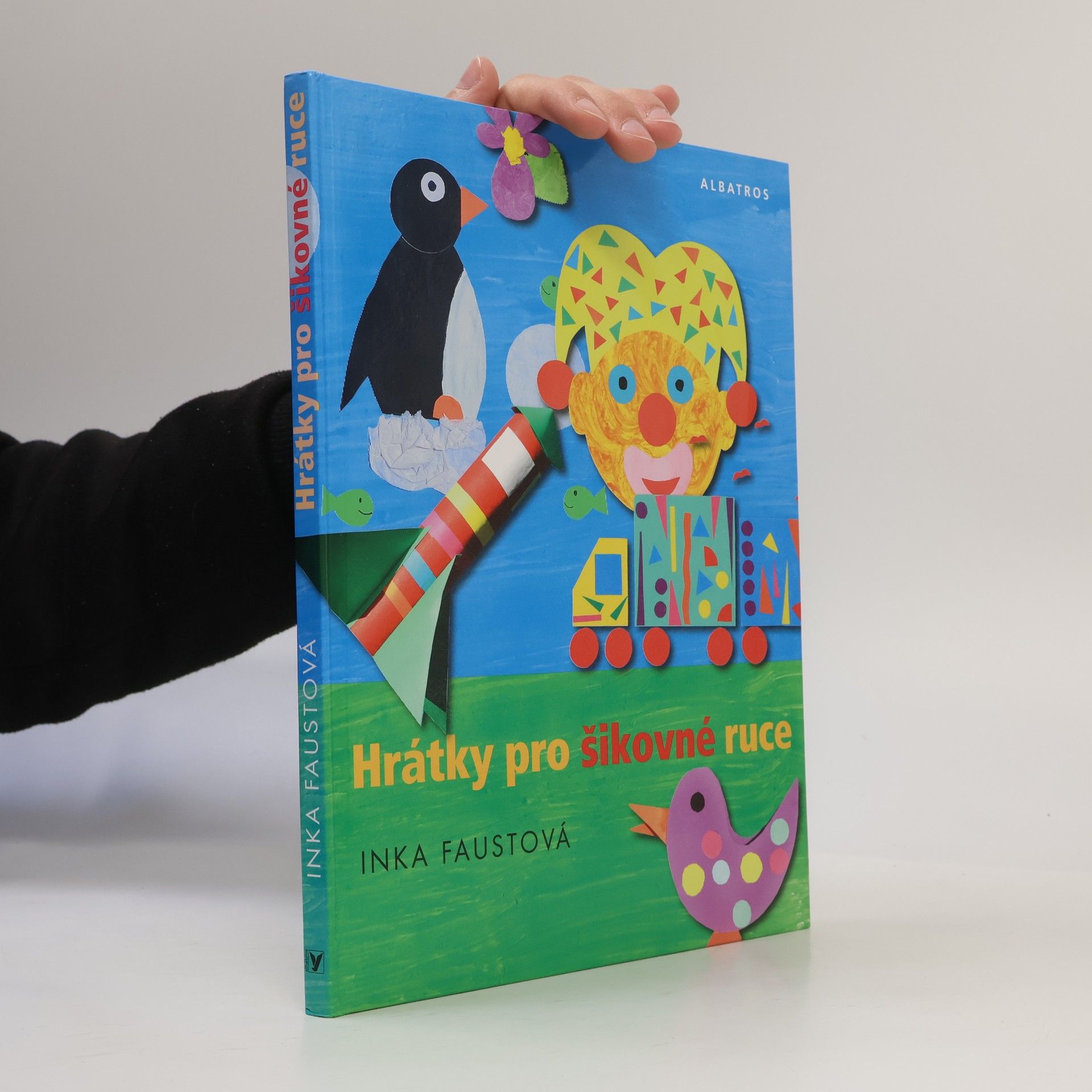 Inka Faustová Hrátky pro šikovné ruce