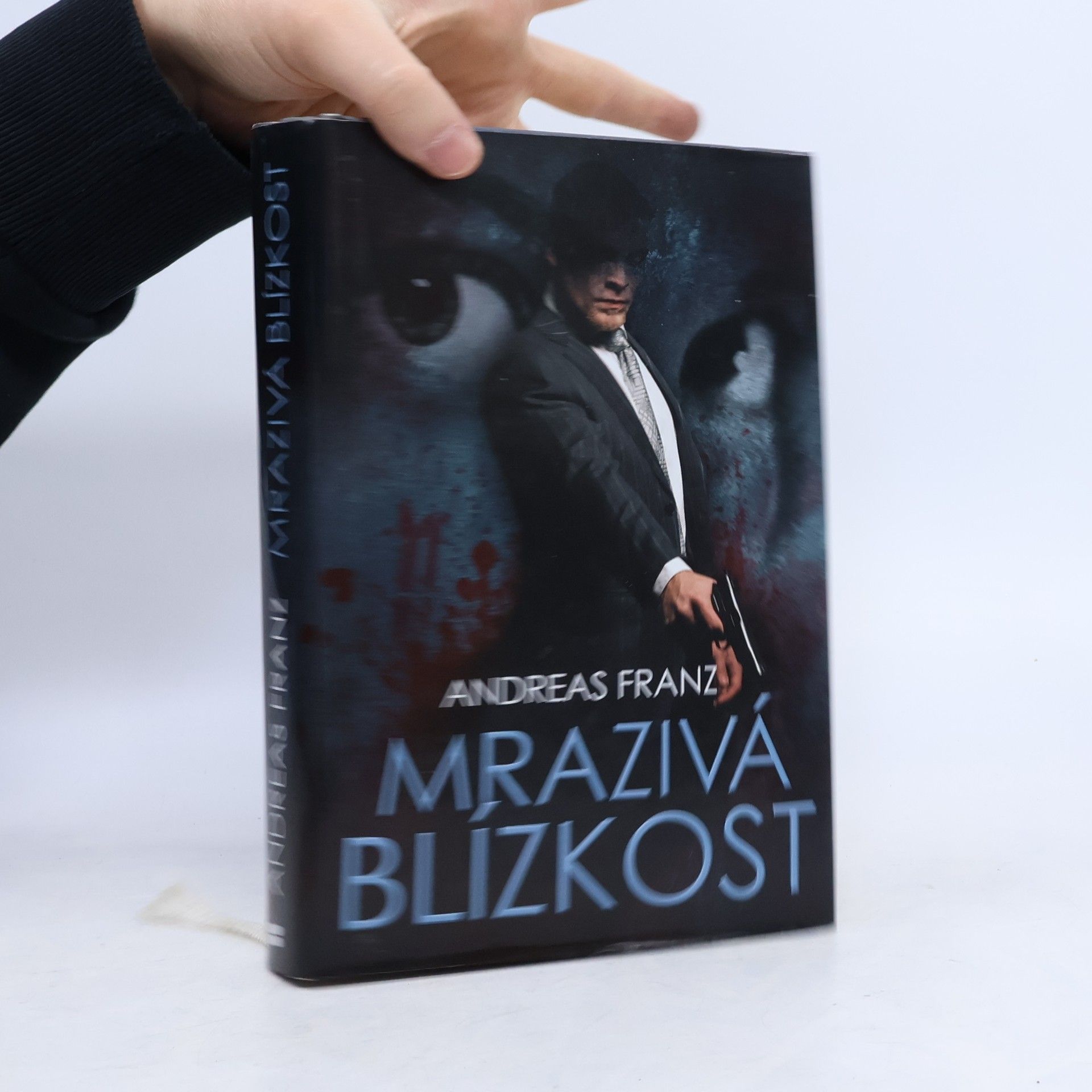 Andreas Franz Mrazivá blízkost