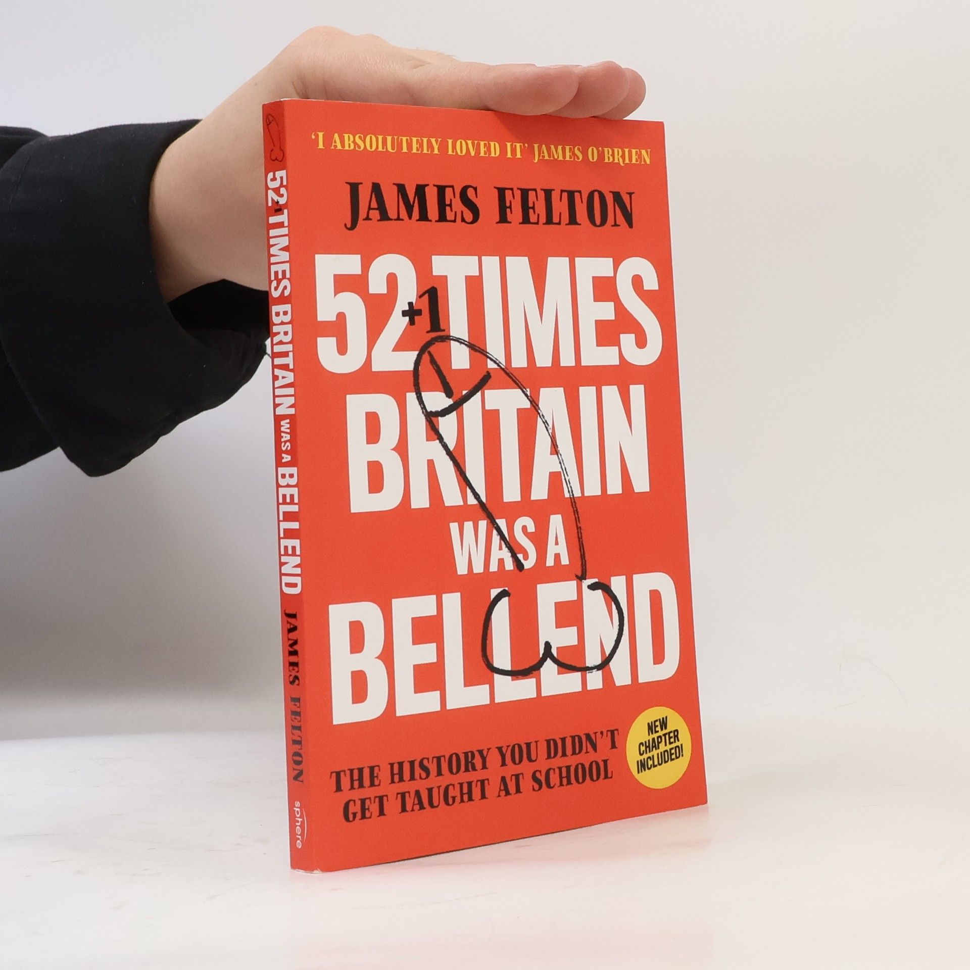 James Felton 52 Times Britain was a Bellend