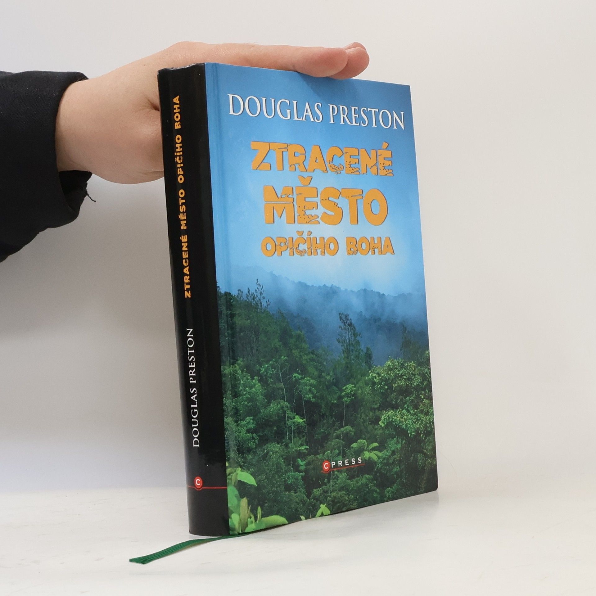 Douglas Preston Ztracené město opičího boha