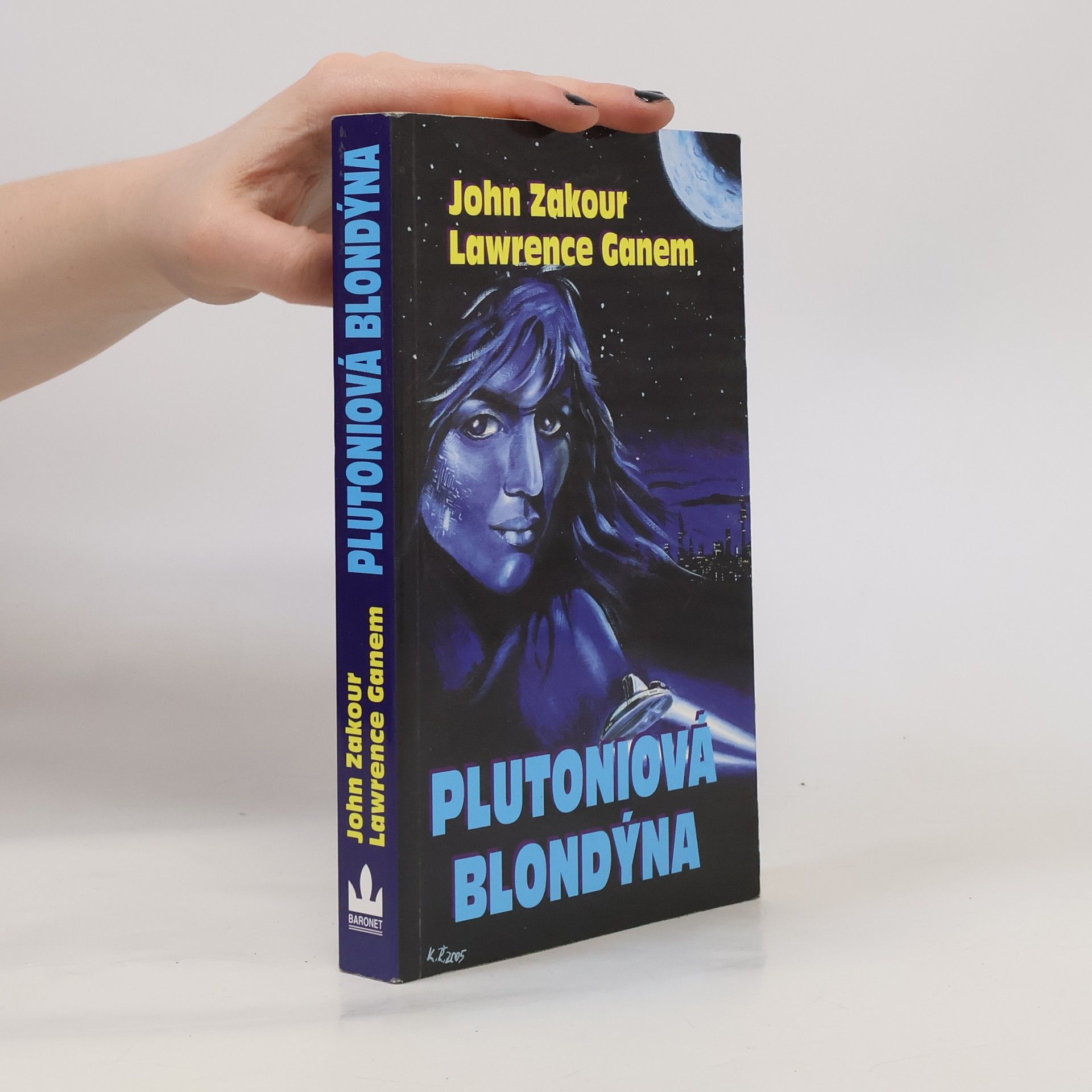 Lawrence Ganem Plutoniová blondýna