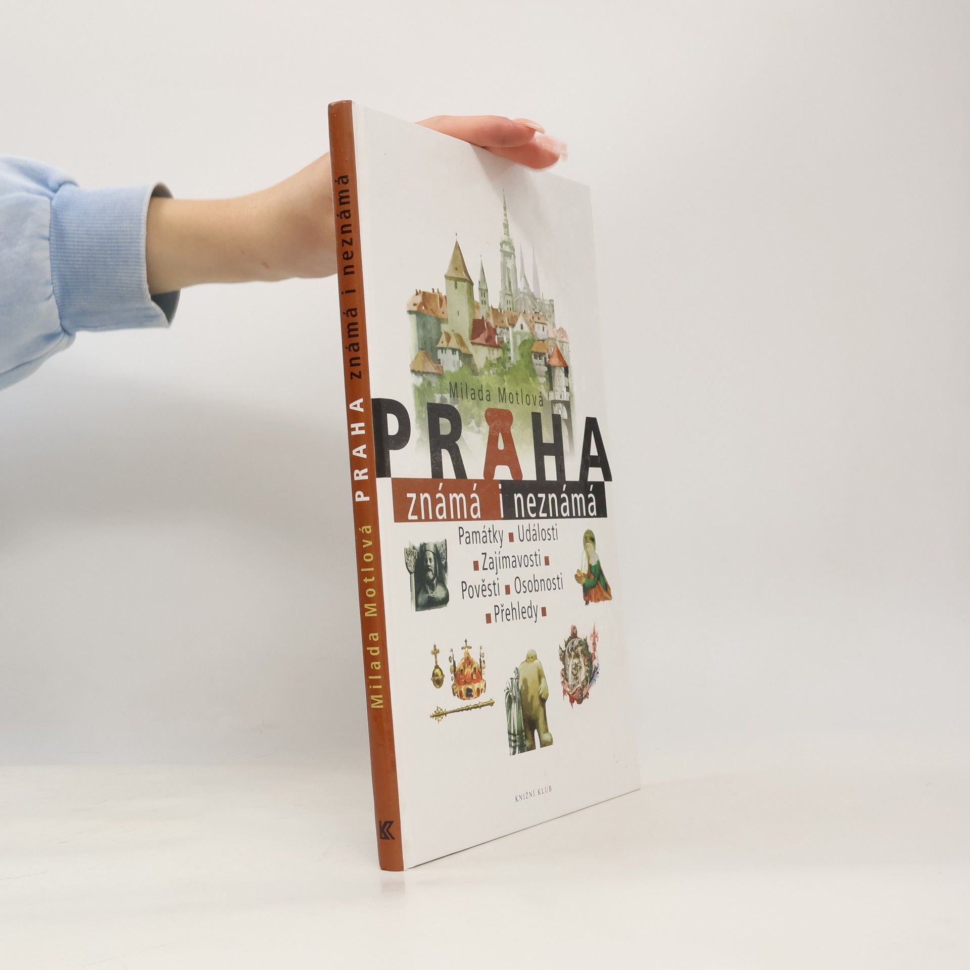 Milada Motlová Praha známá i neznámá