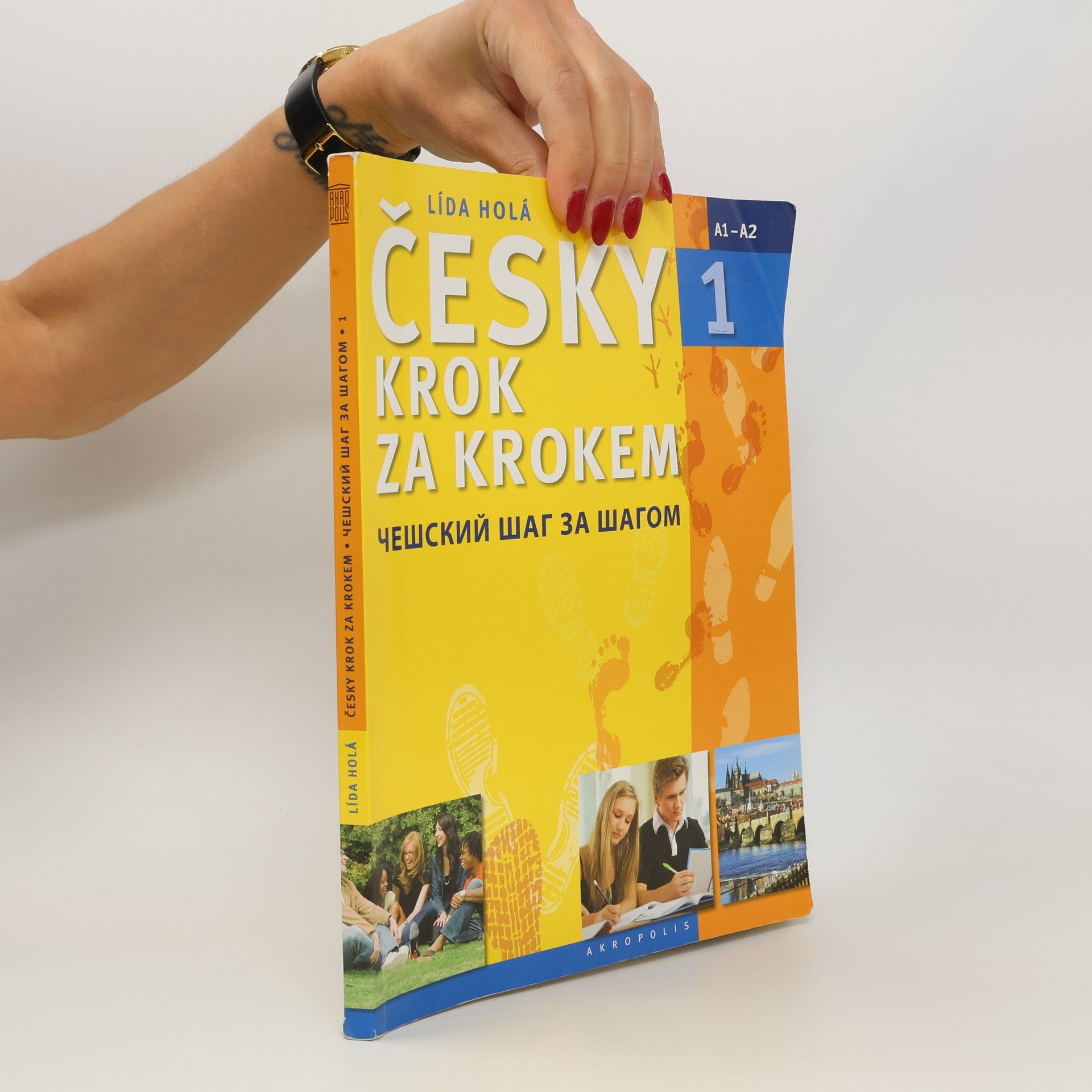 Lída Holá Česky krok za krokem 1. A1-A2