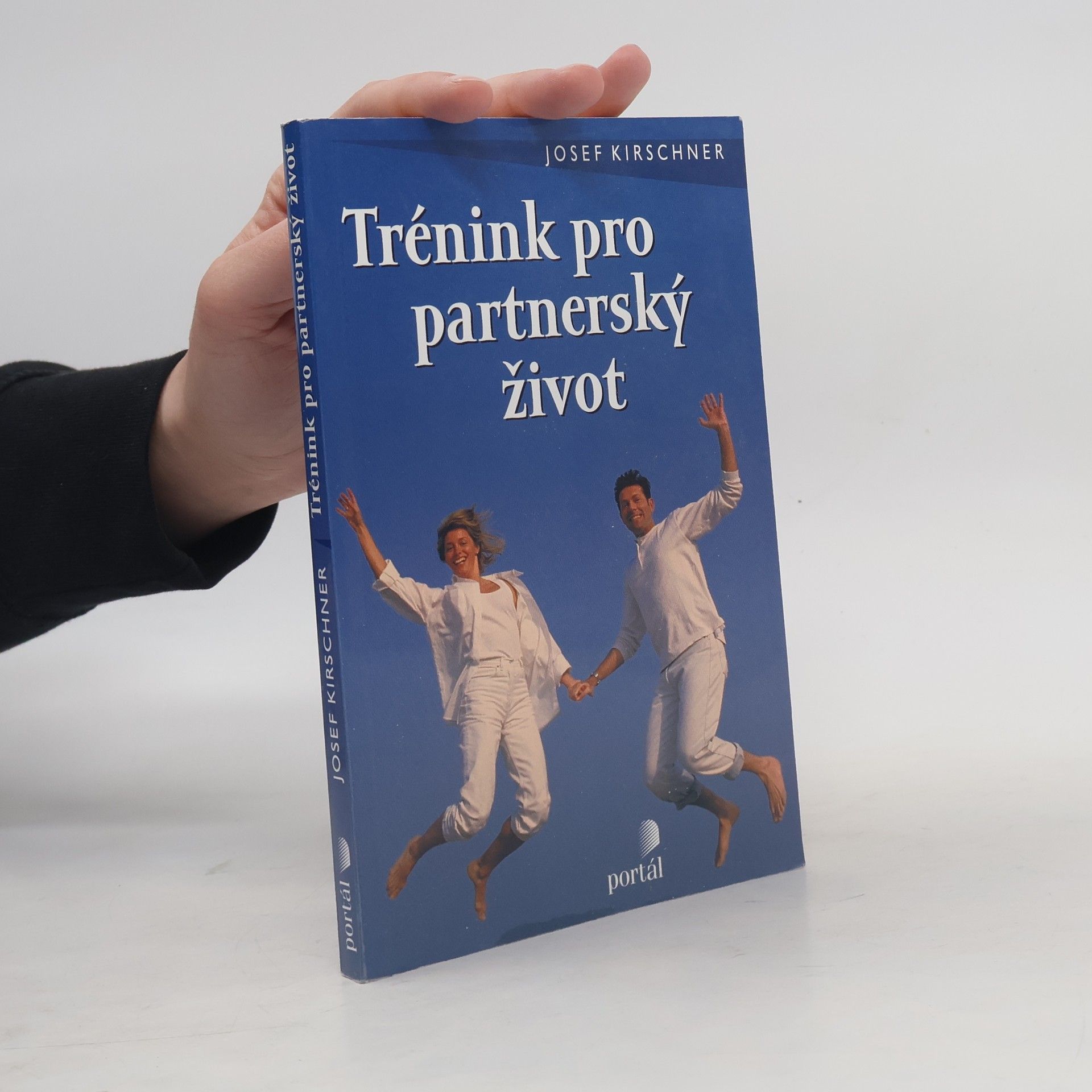 Josef Kirschner Trénink pro partnerský život