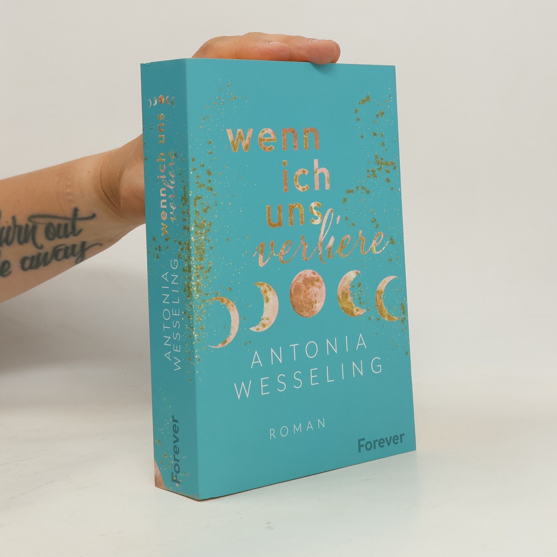 Antonia C. Wesseling Wenn ich uns verliere