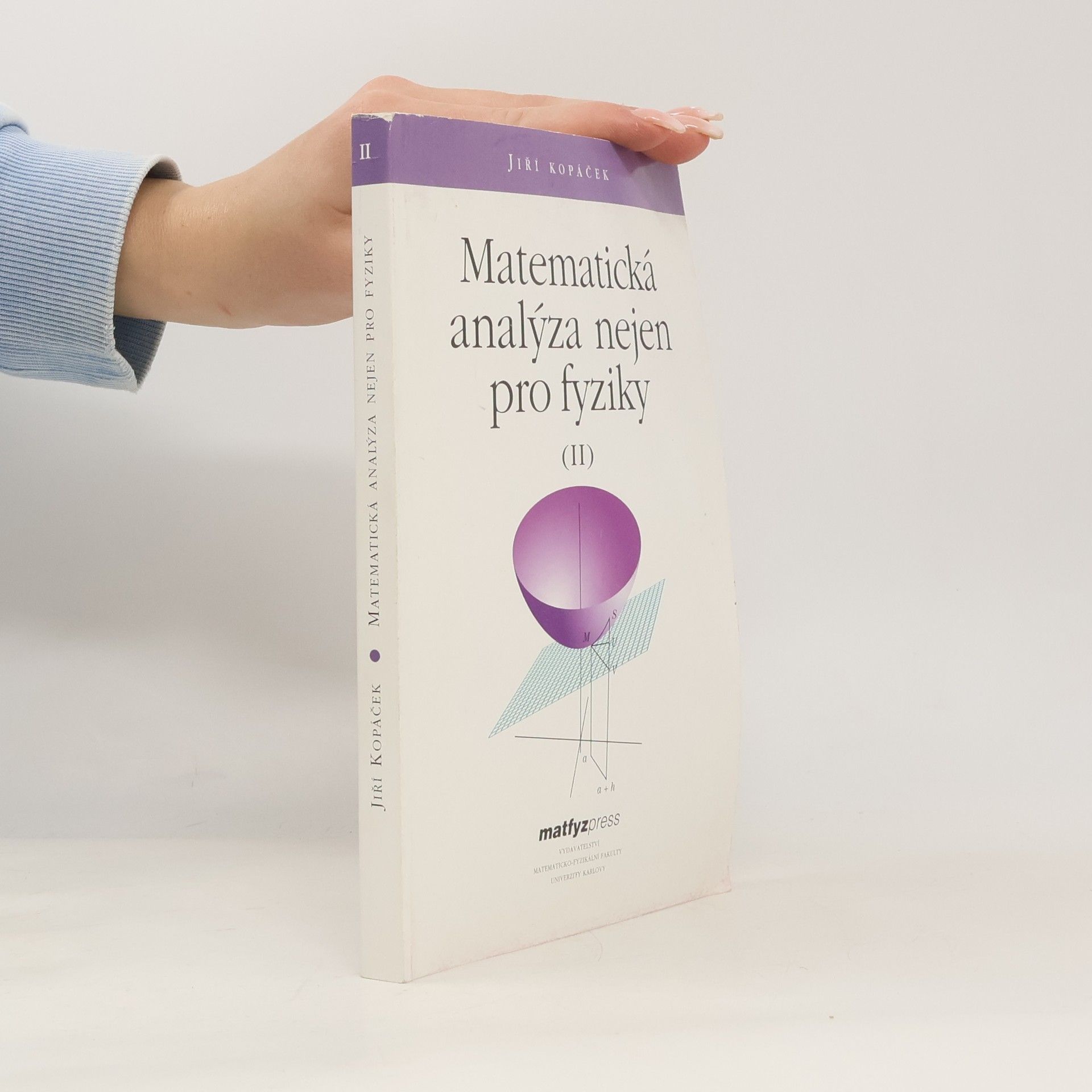 Jiří Kopáček Matematická analýza pro fyziky II