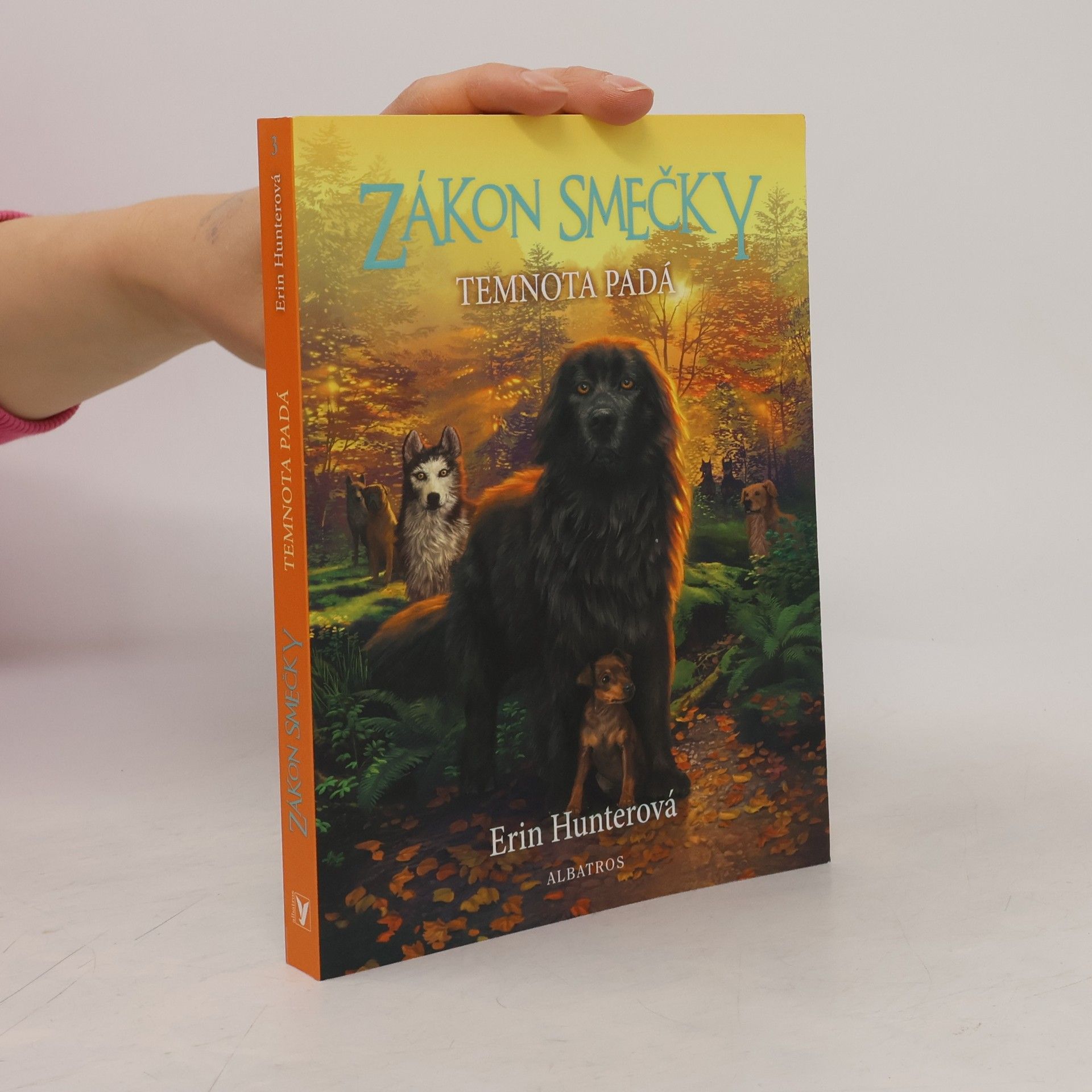 Erin Hunter Zákon smečky: Temnota padá