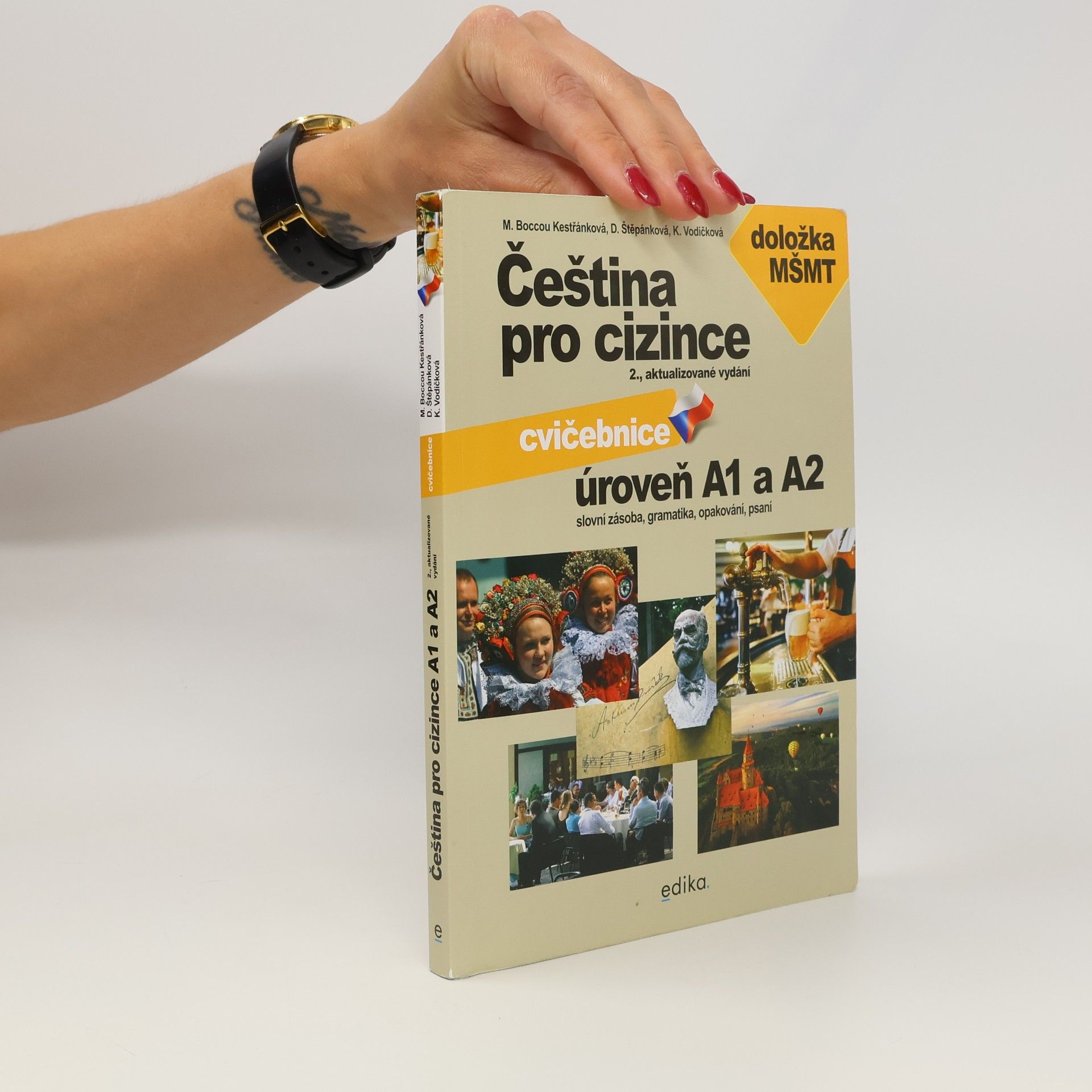 Kateřina Vodičková Čeština pro cizince. Cvičebnice. Úroveň A1 a A2