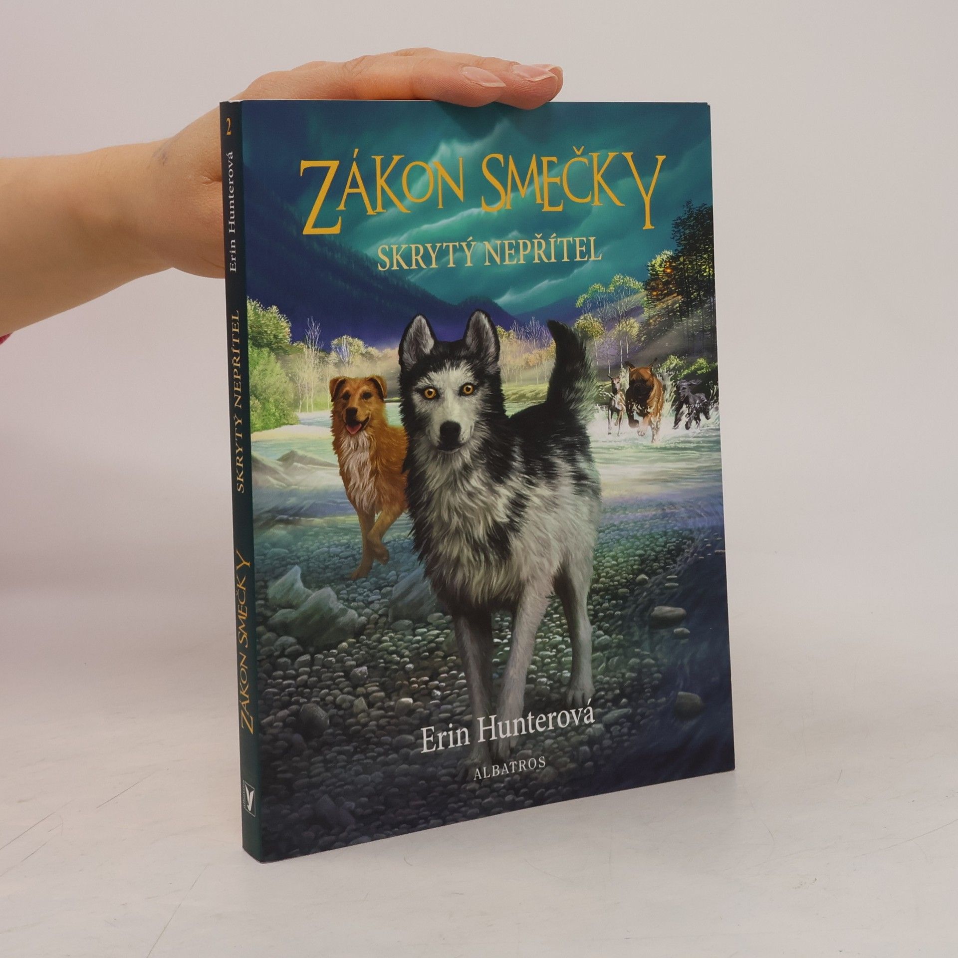 Erin Hunter Zákon smečky: Skrytý nepřítel